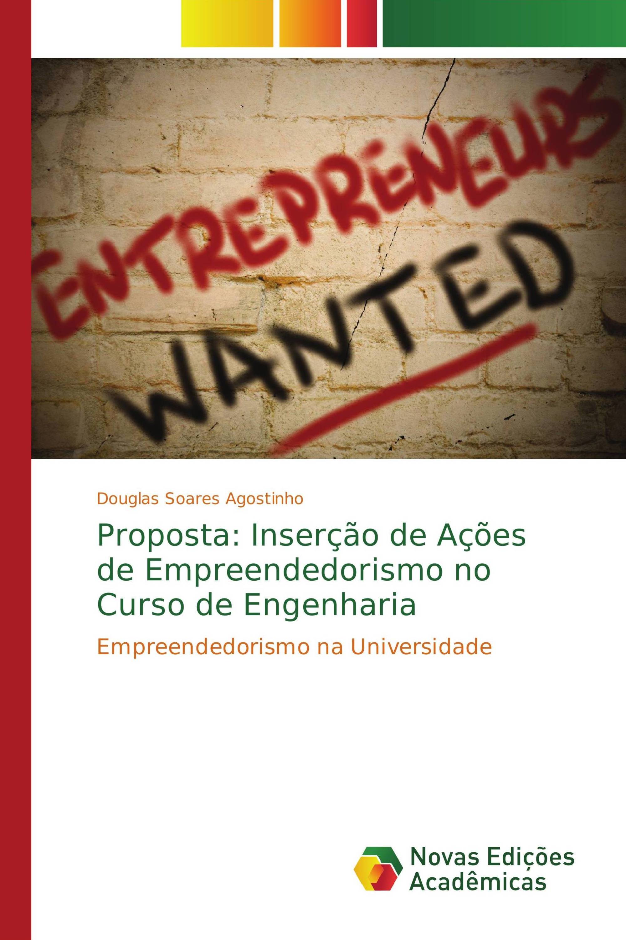 Proposta: Inserção de Ações de Empreendedorismo no Curso de Engenharia