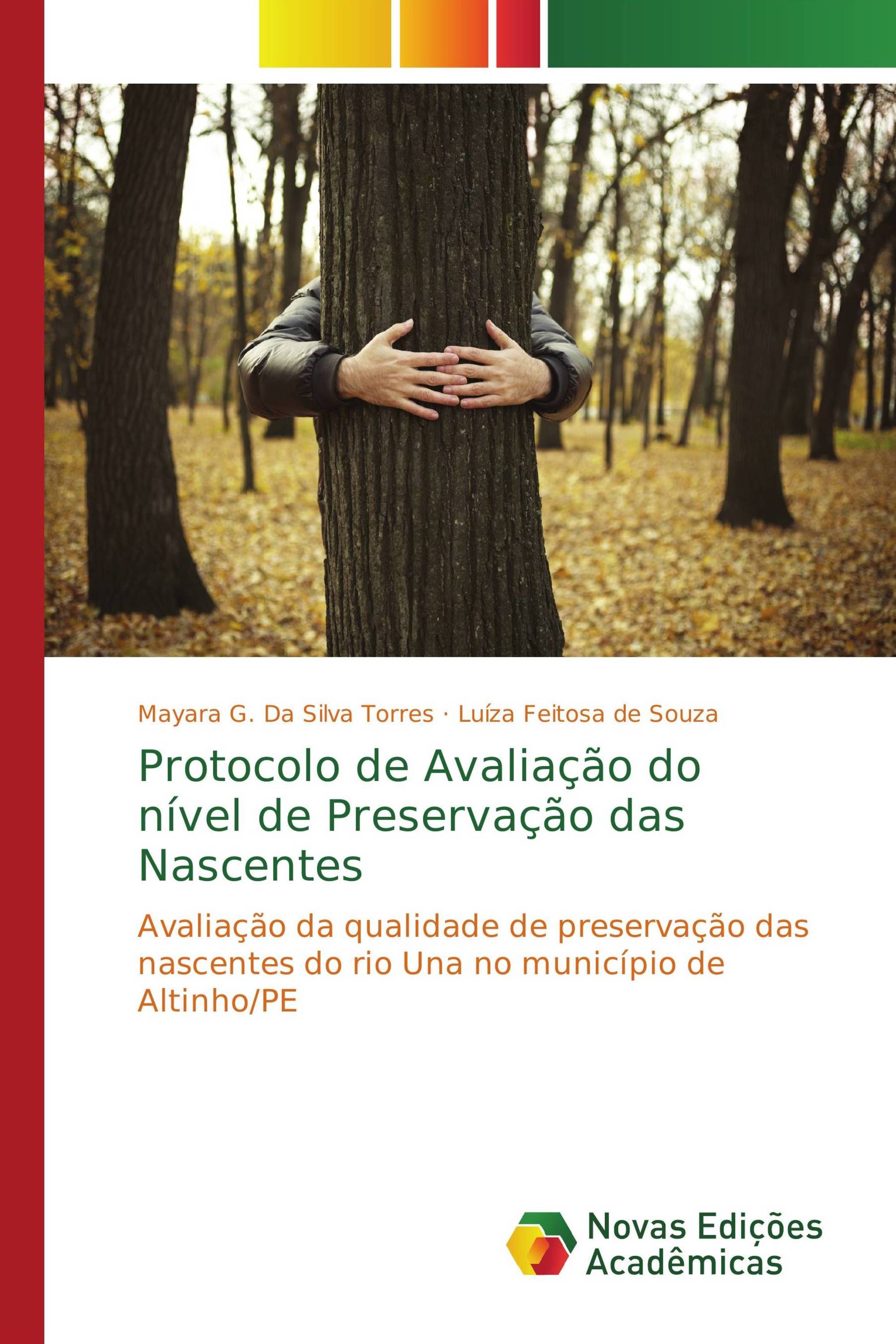 Protocolo de Avaliação do nível de Preservação das Nascentes