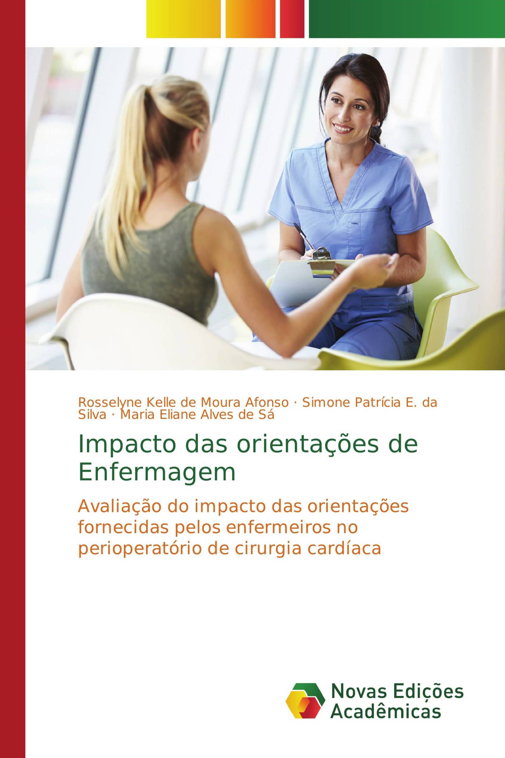 Impacto das orientações de Enfermagem