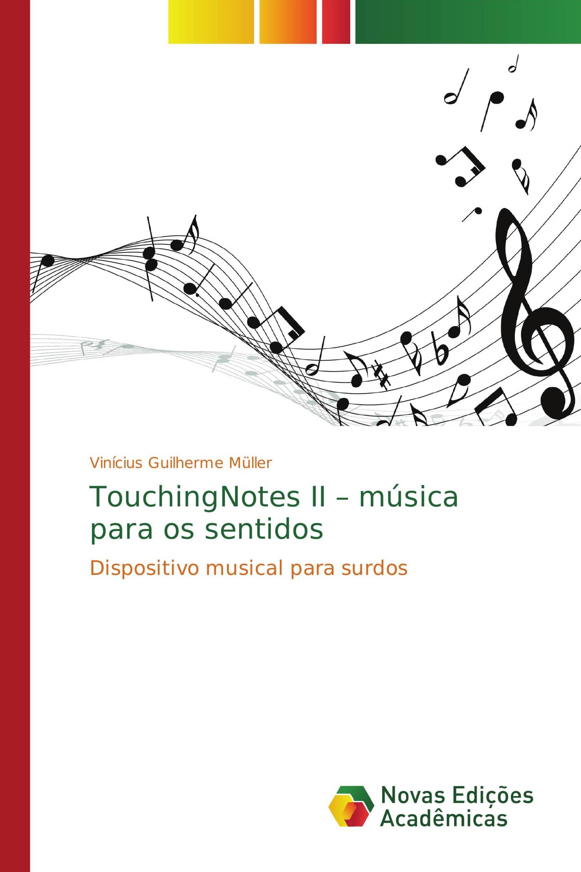 TouchingNotes II – música para os sentidos