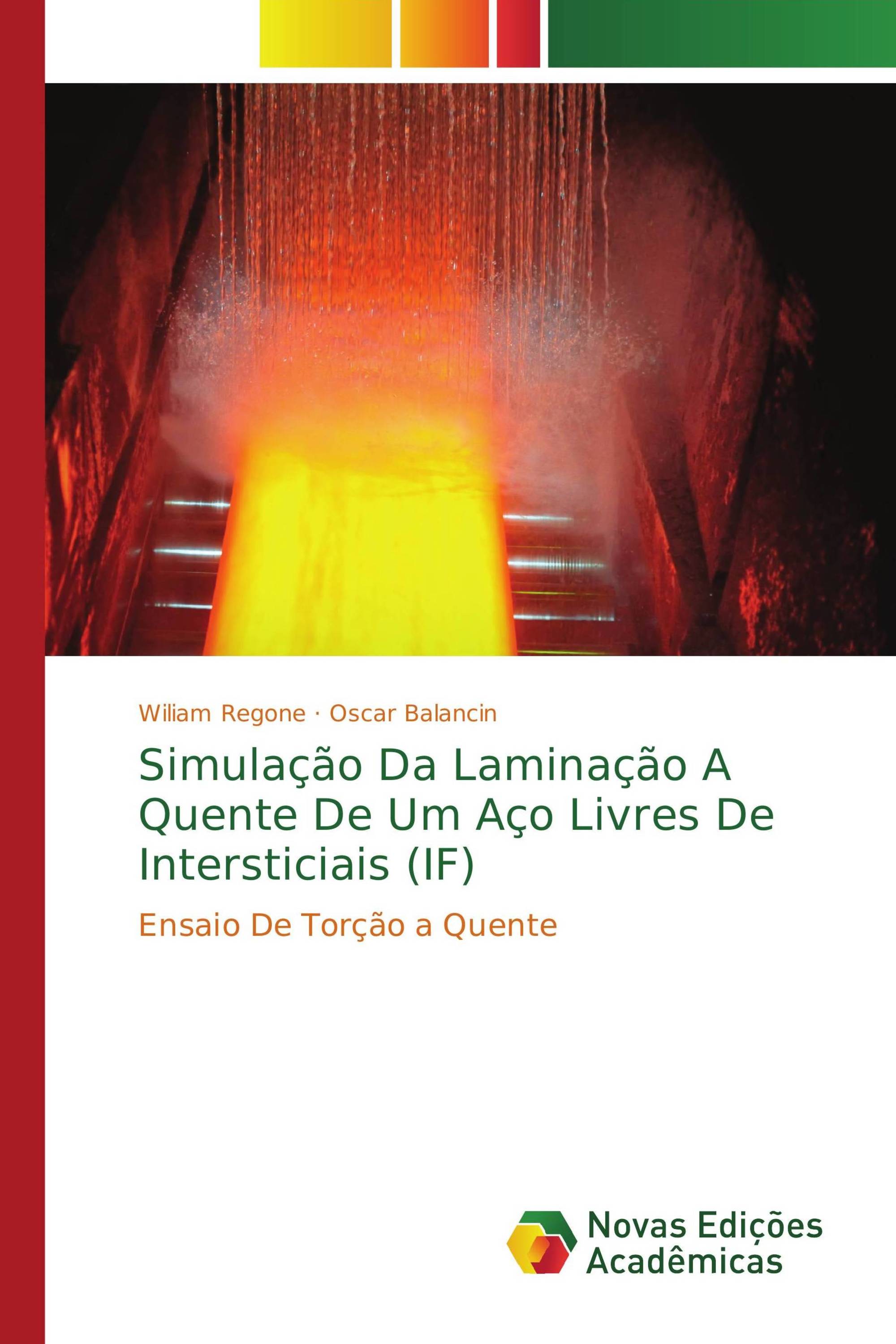 Simulação Da Laminação A Quente De Um Aço Livres De Intersticiais (IF)