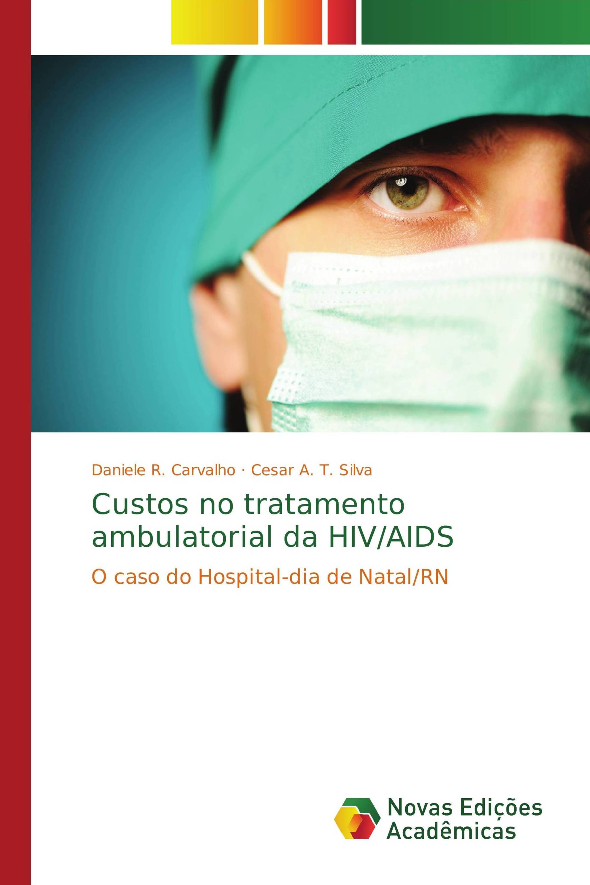 Custos no tratamento ambulatorial da HIV/AIDS