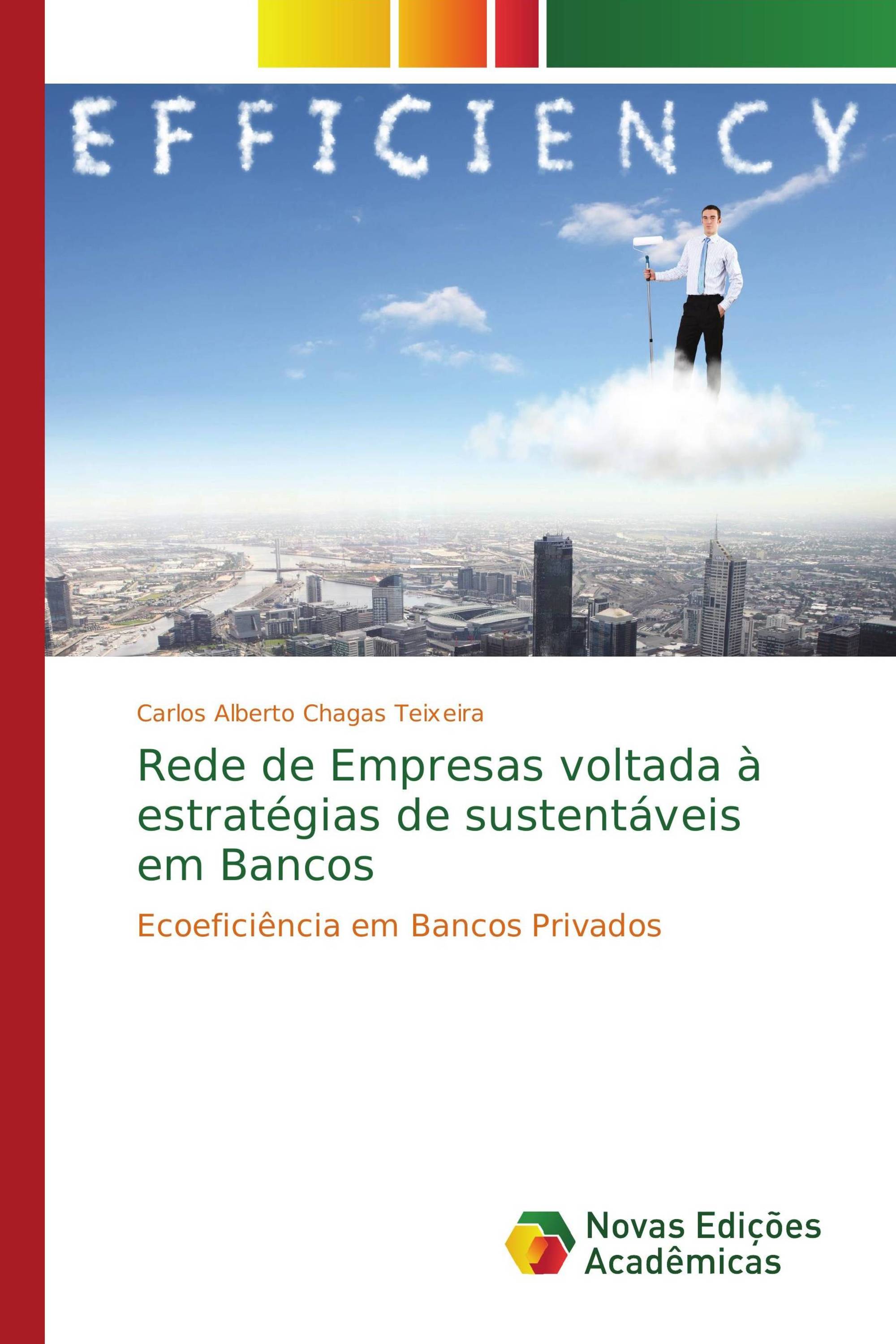 Rede de Empresas voltada à estratégias de sustentáveis em Bancos