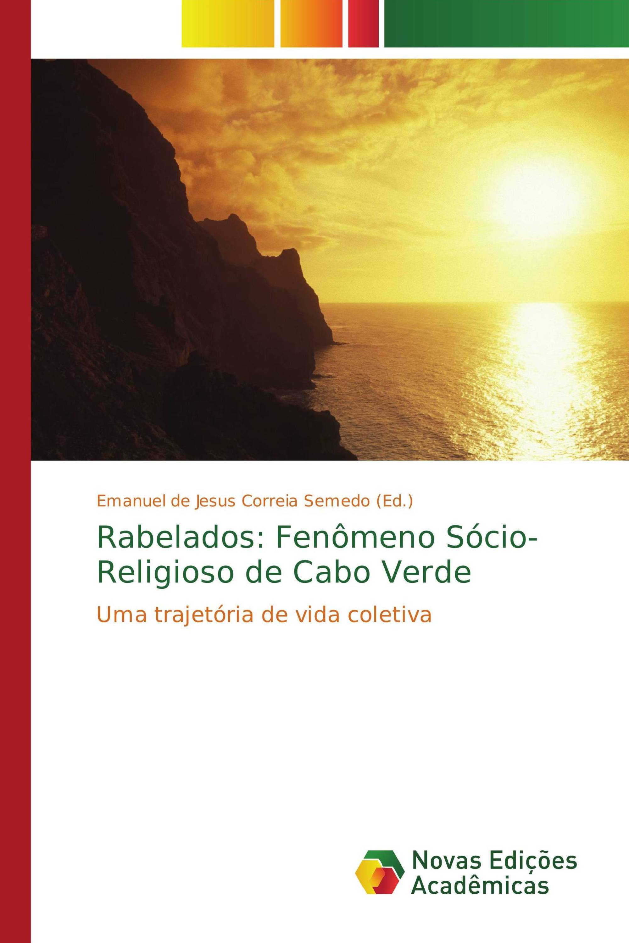 Rabelados: Fenômeno Sócio-Religioso de Cabo Verde