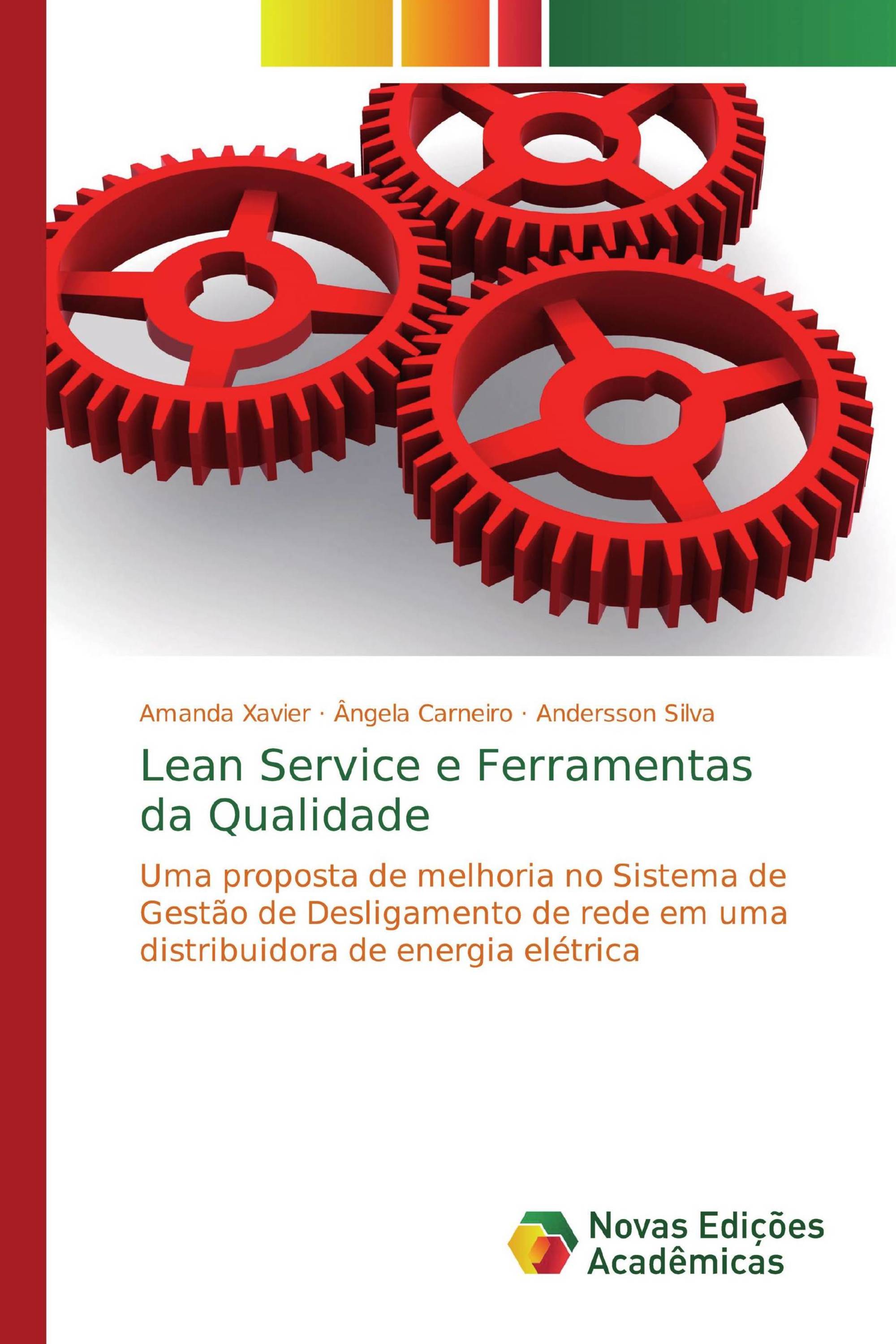 Lean Service e Ferramentas da Qualidade