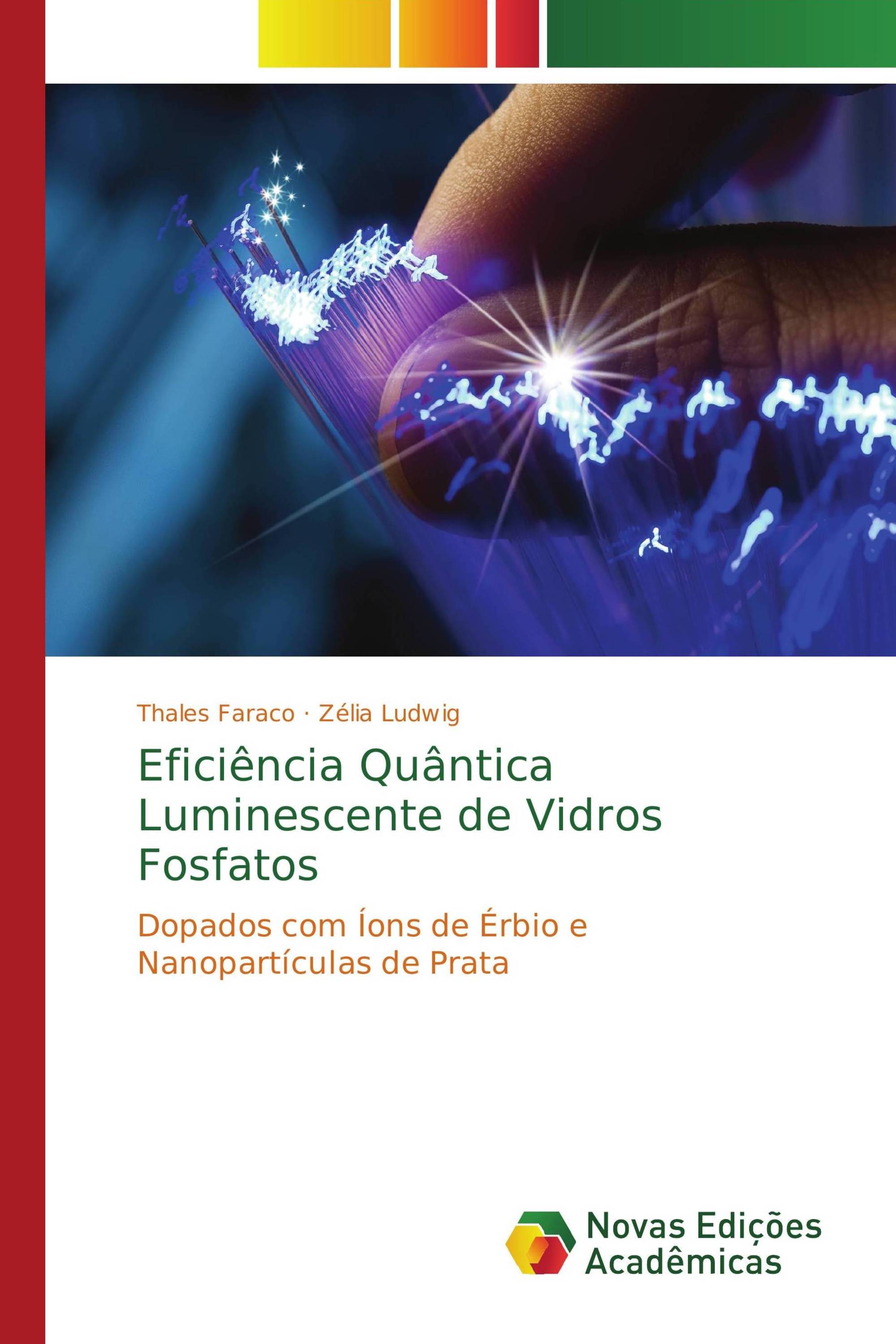 Eficiência Quântica Luminescente de Vidros Fosfatos