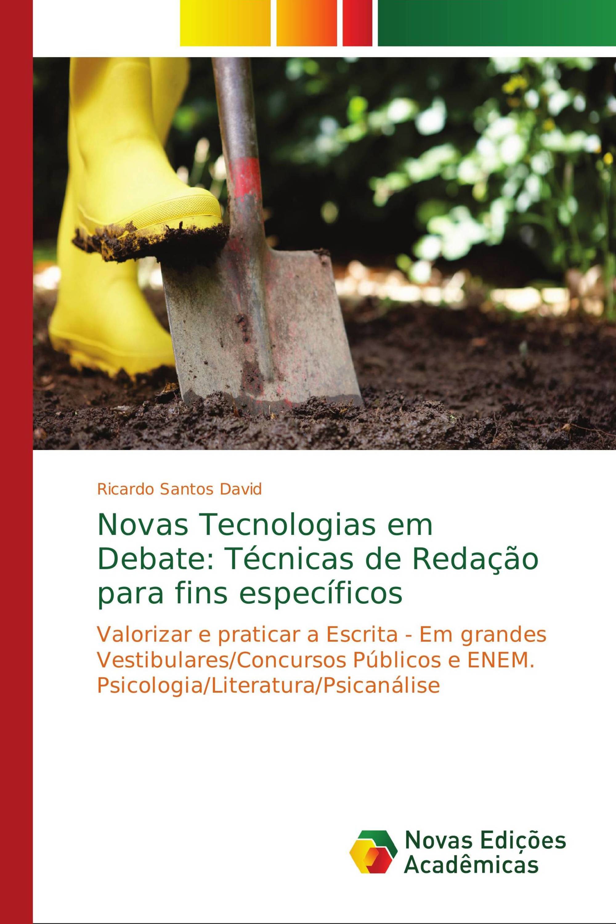 Novas Tecnologias em Debate: Técnicas de Redação para fins específicos