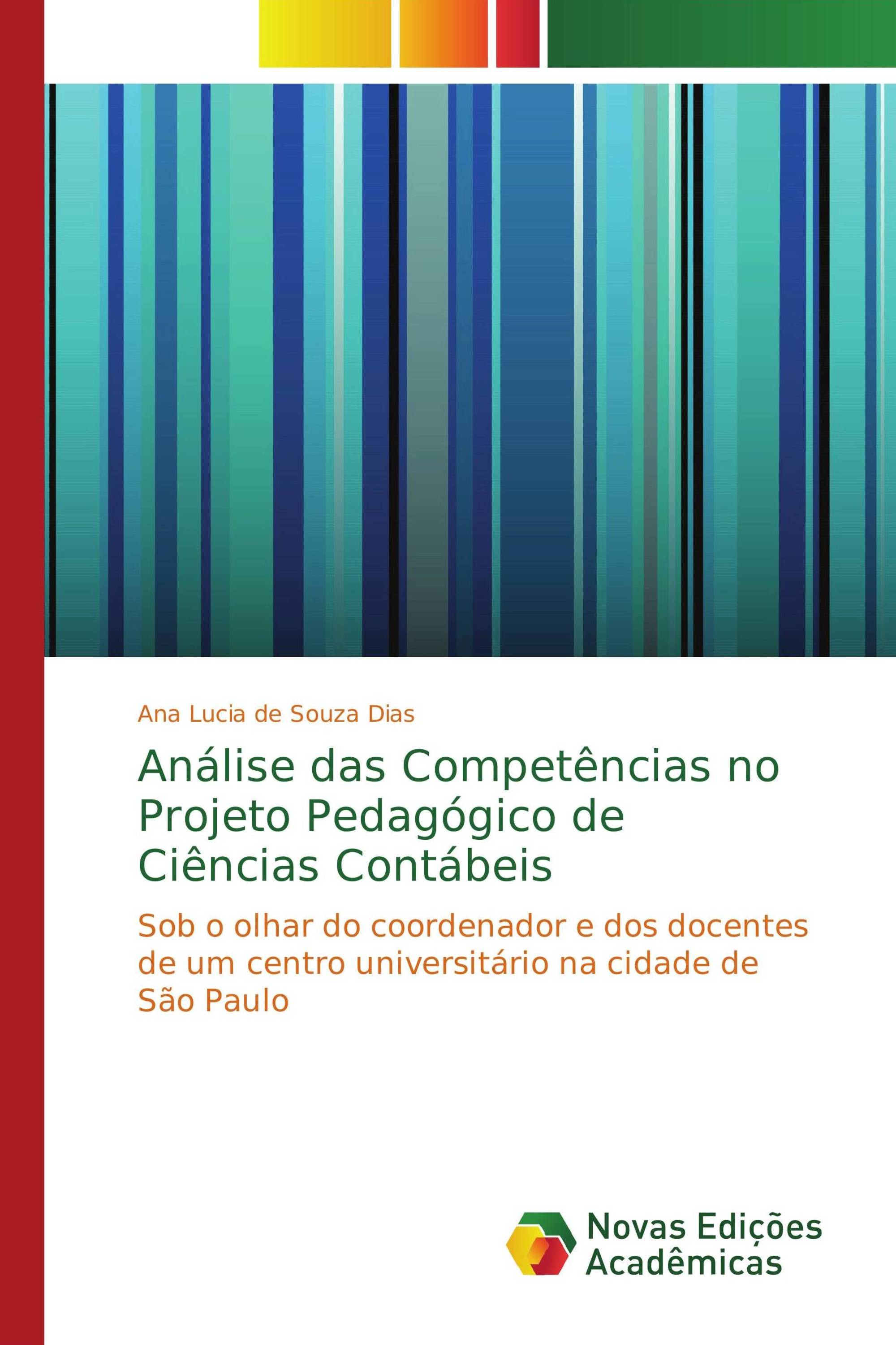 Análise das Competências no Projeto Pedagógico de Ciências Contábeis