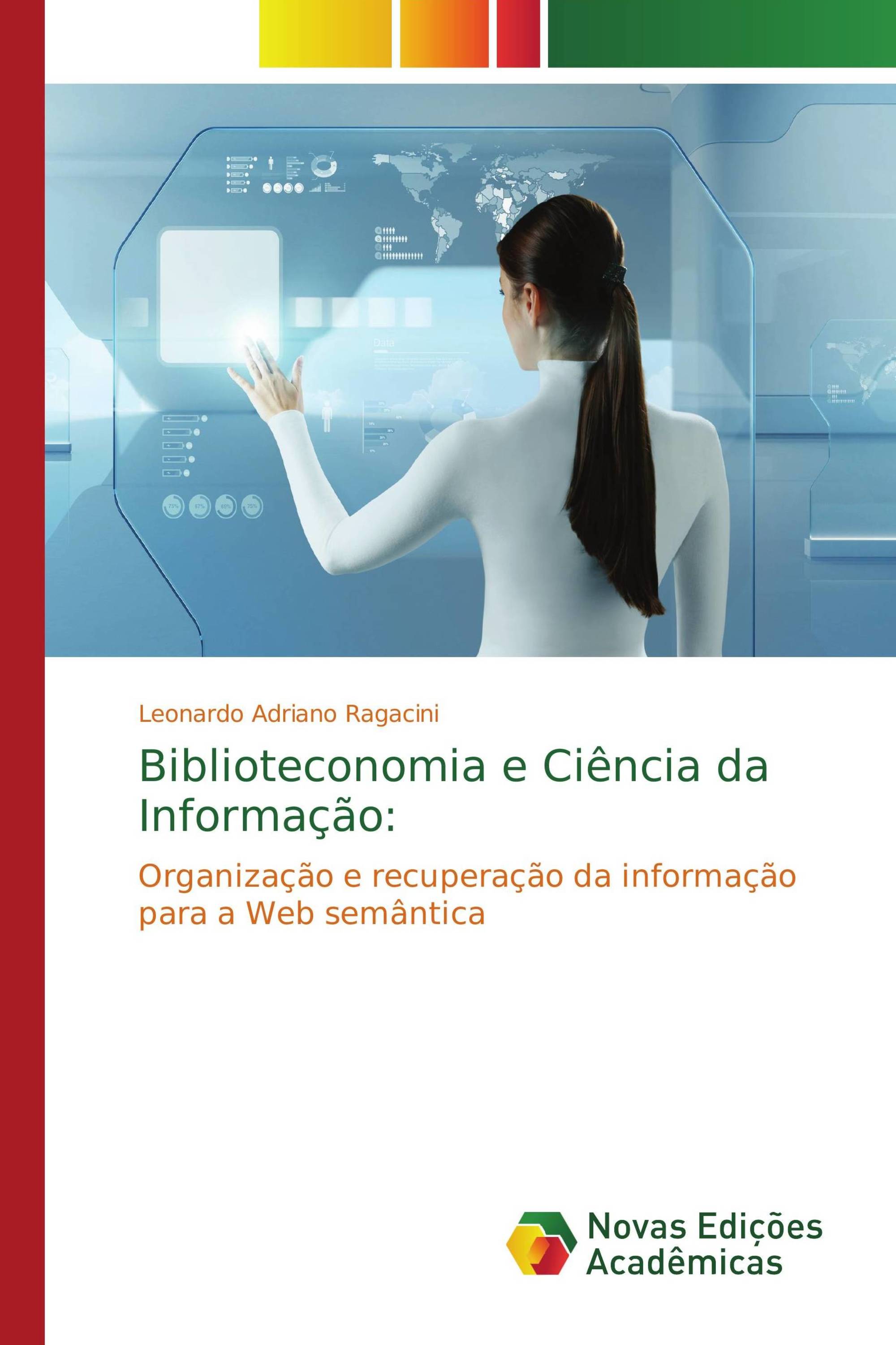 Biblioteconomia e Ciência da Informação: