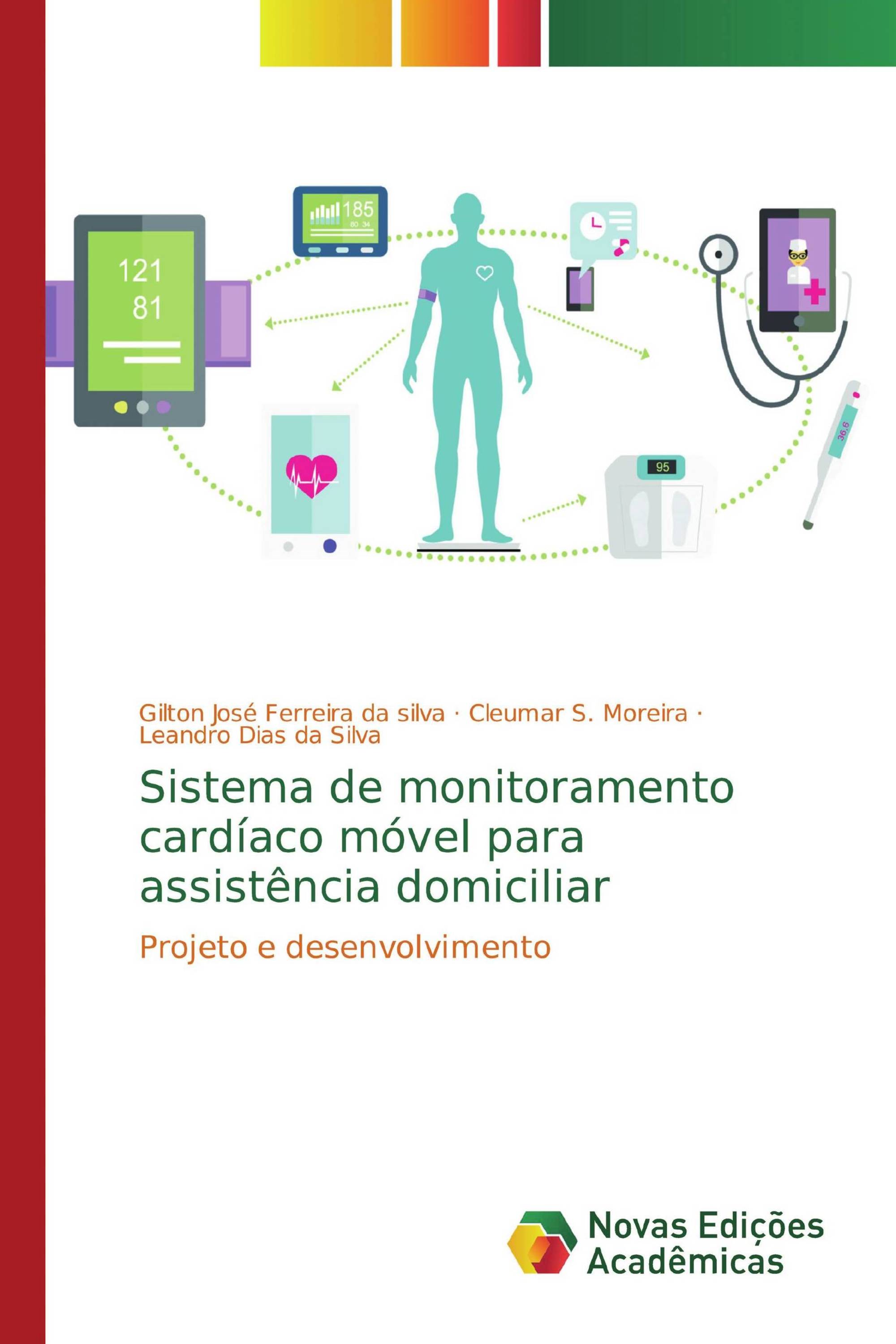 Sistema de monitoramento cardíaco móvel para assistência domiciliar