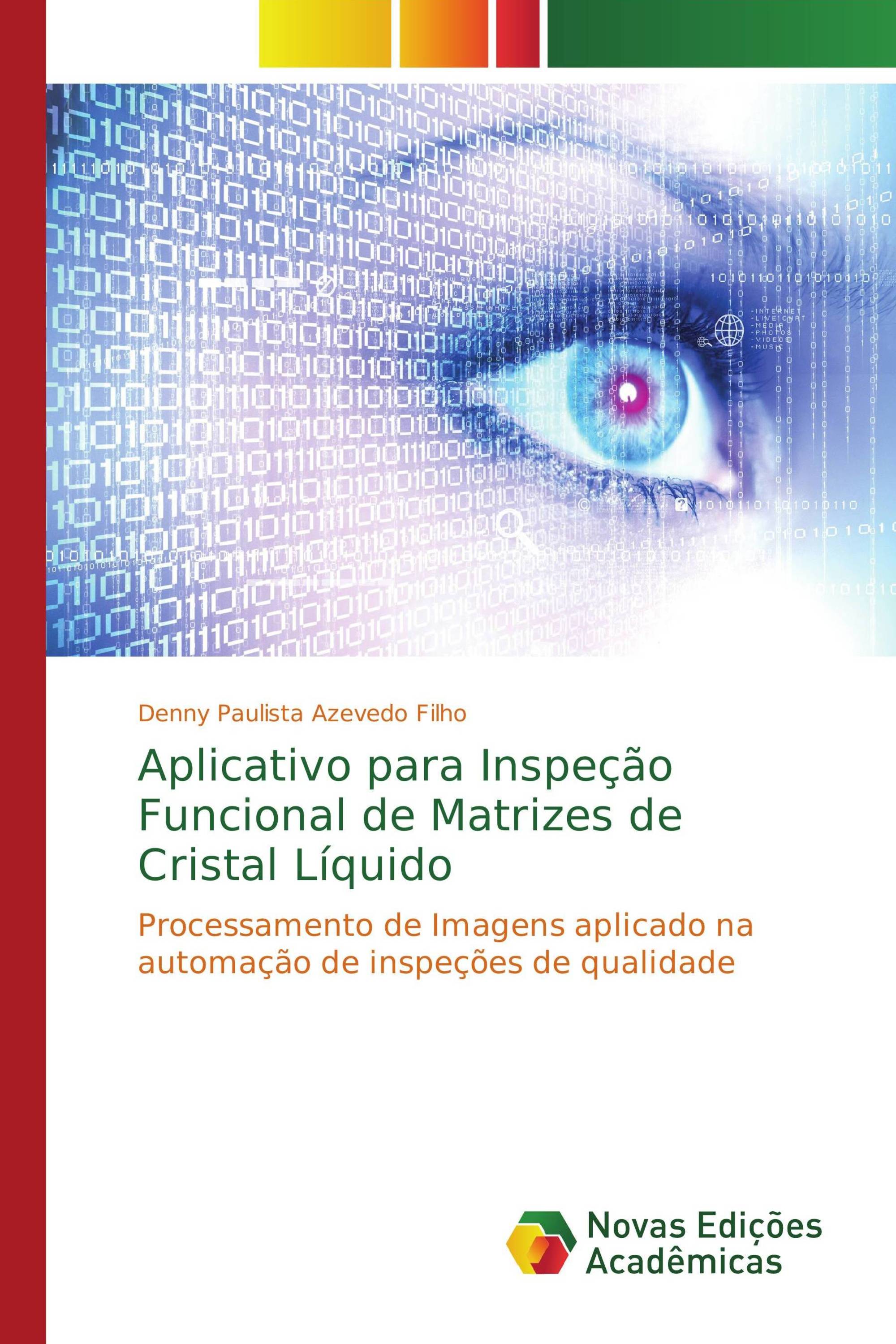 Aplicativo para Inspeção Funcional de Matrizes de Cristal Líquido