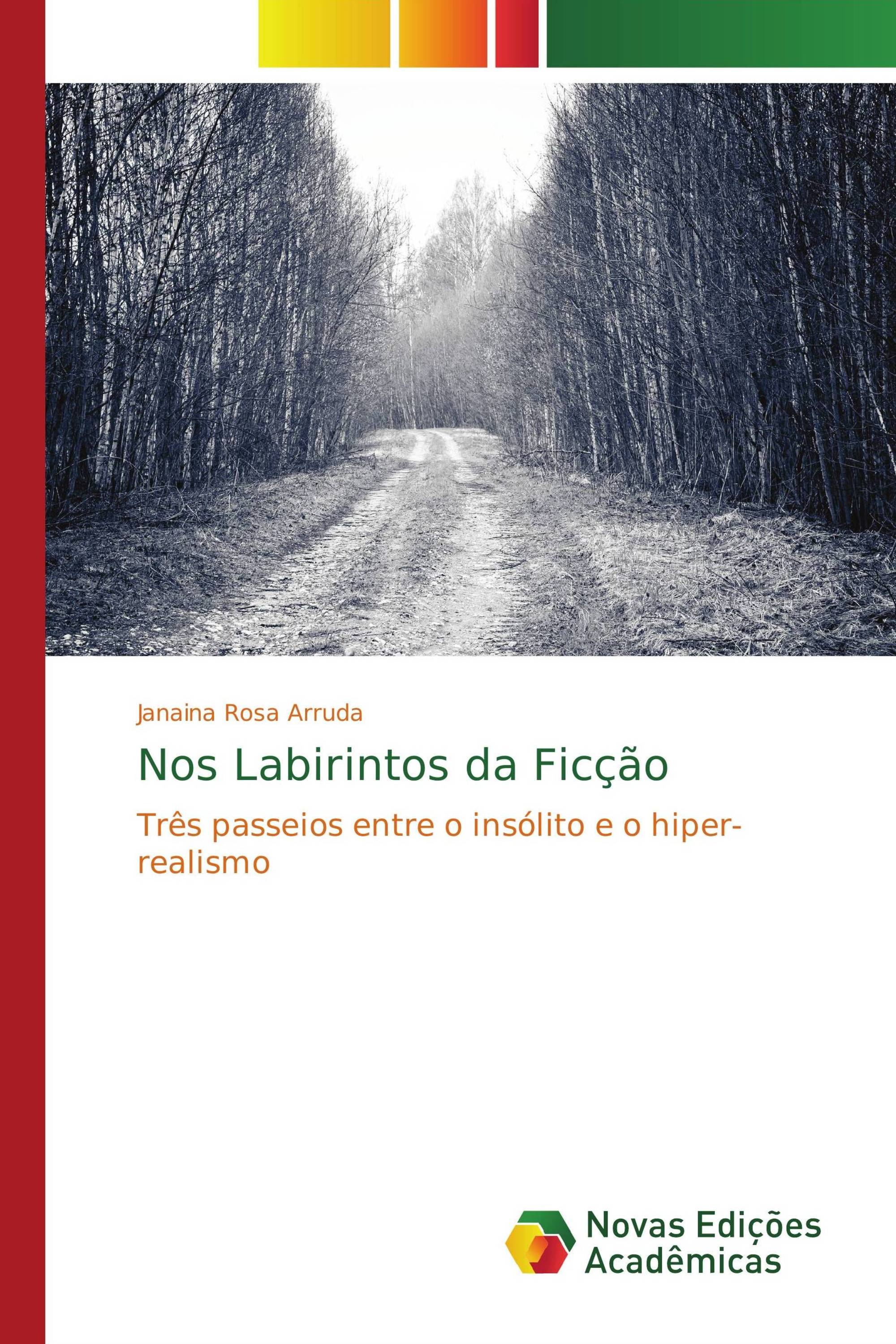 Nos Labirintos da Ficção