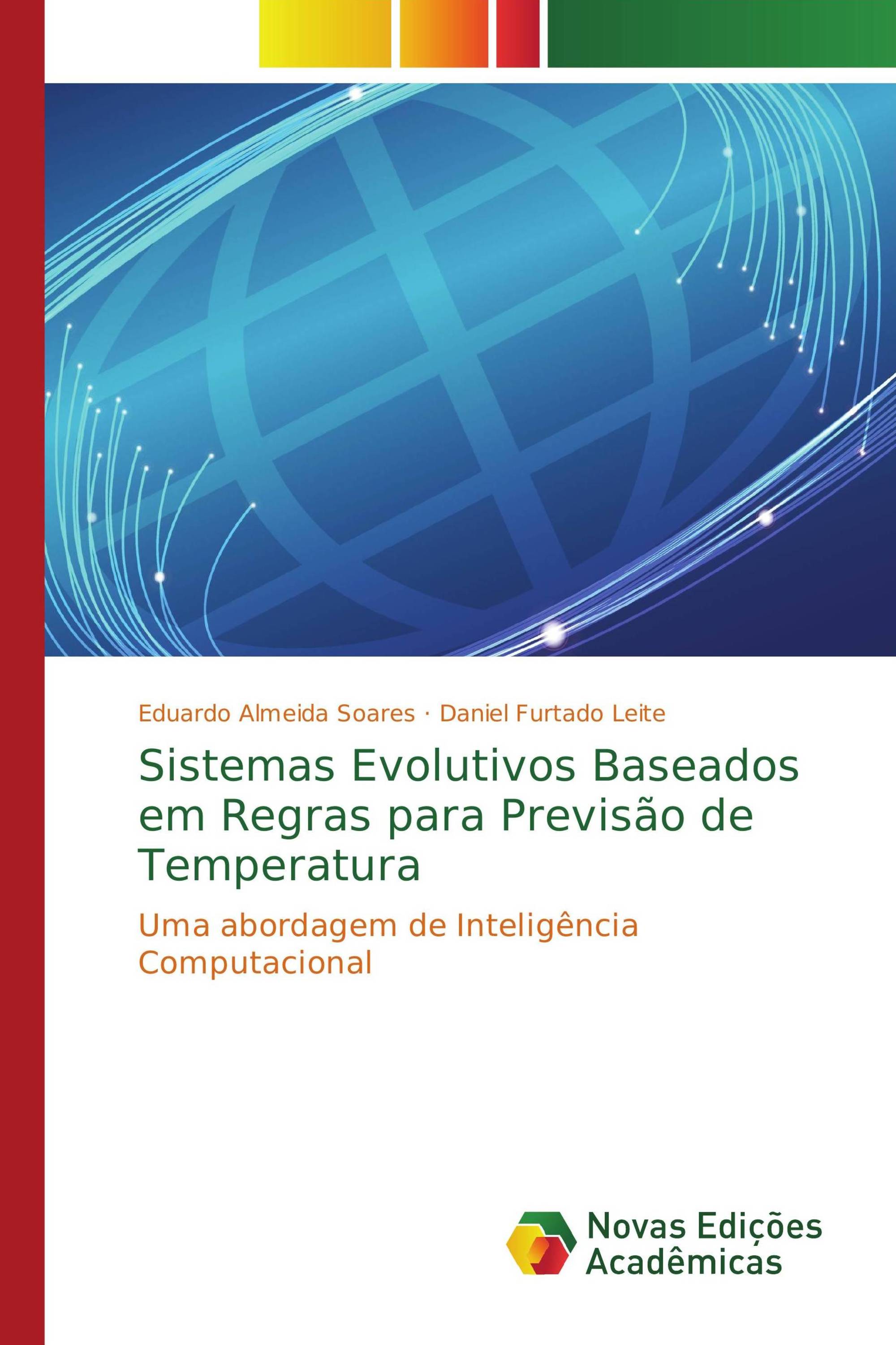 Sistemas Evolutivos Baseados em Regras para Previsão de Temperatura