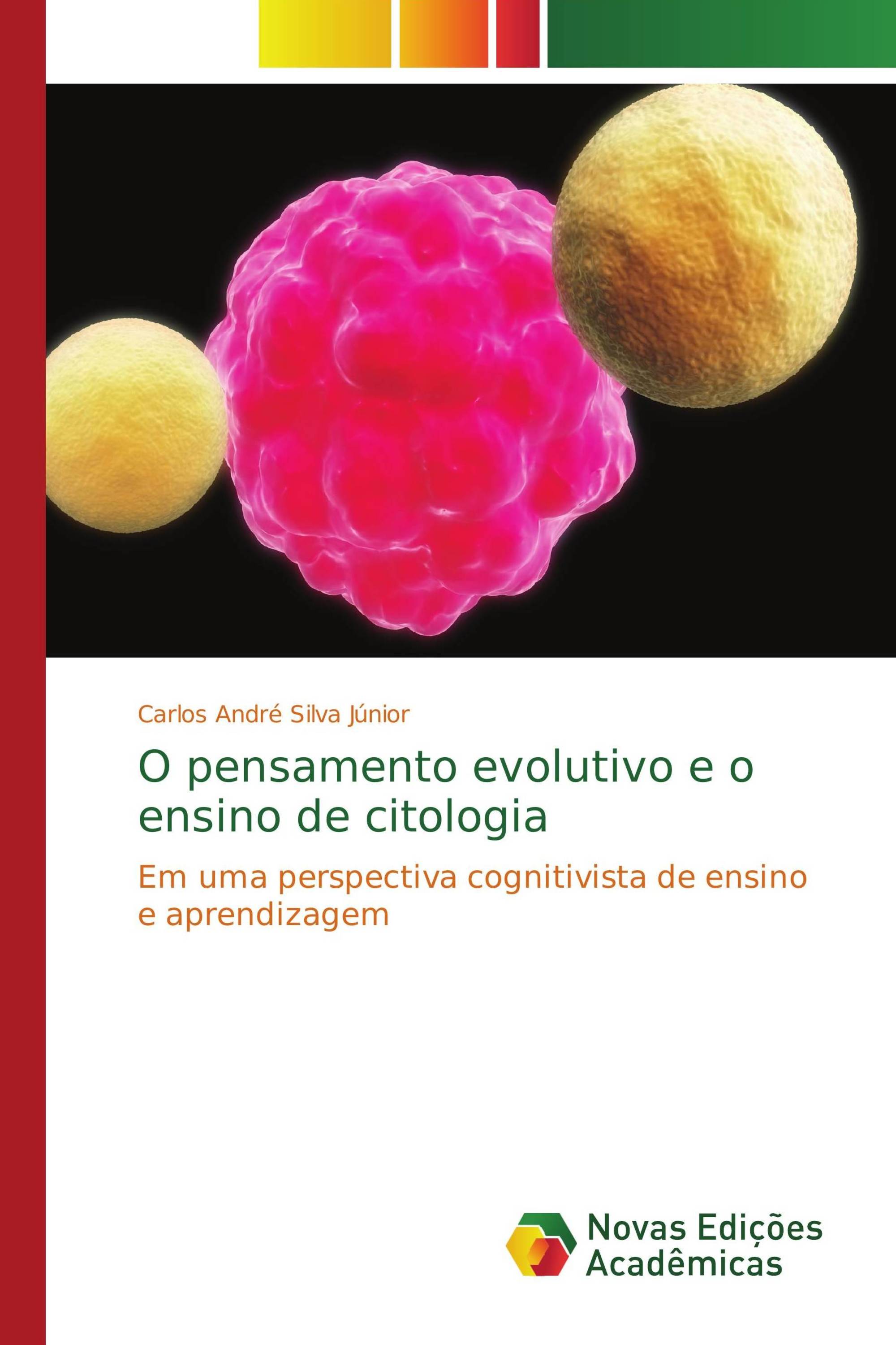 O pensamento evolutivo e o ensino de citologia