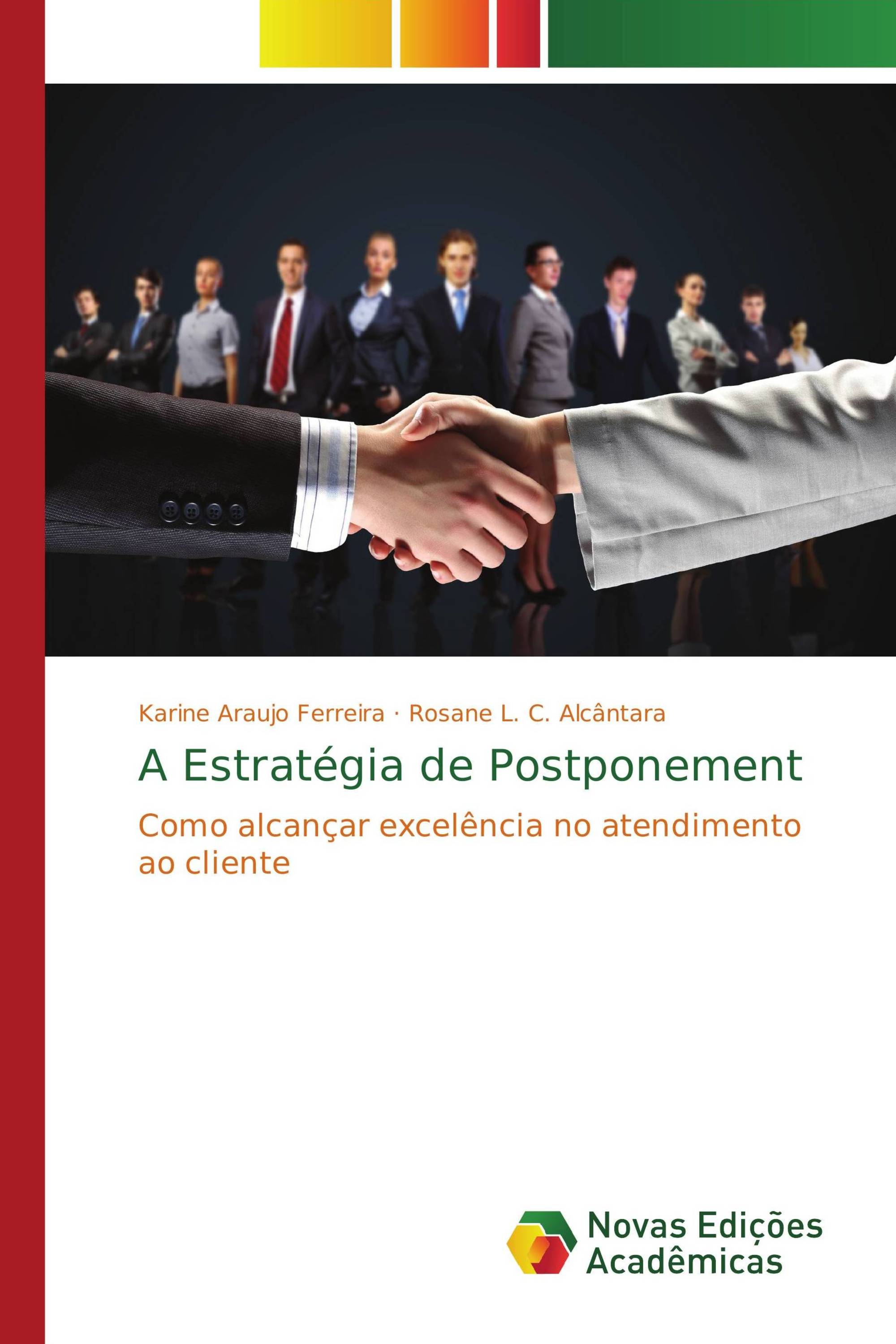 A Estratégia de Postponement