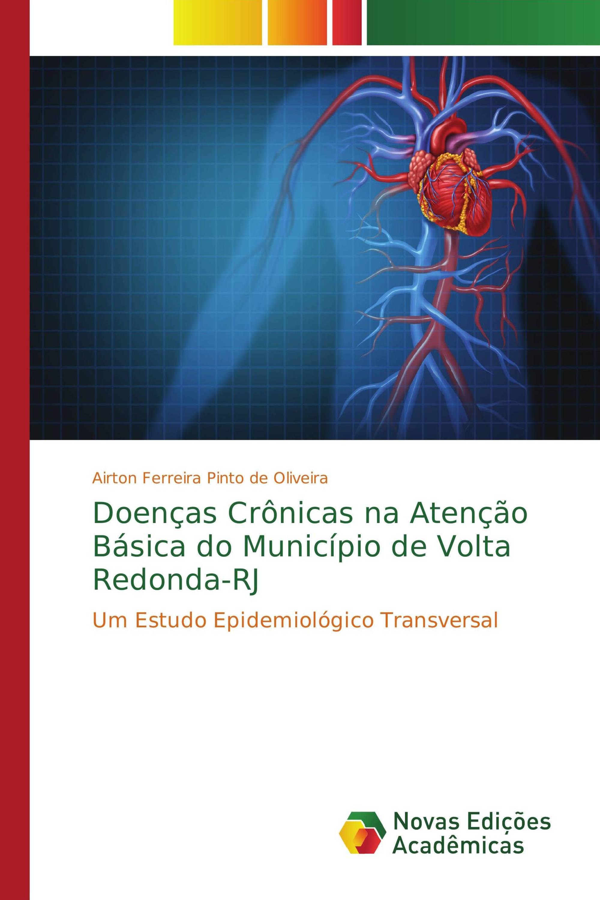 Doenças Crônicas na Atenção Básica do Município de Volta Redonda-RJ