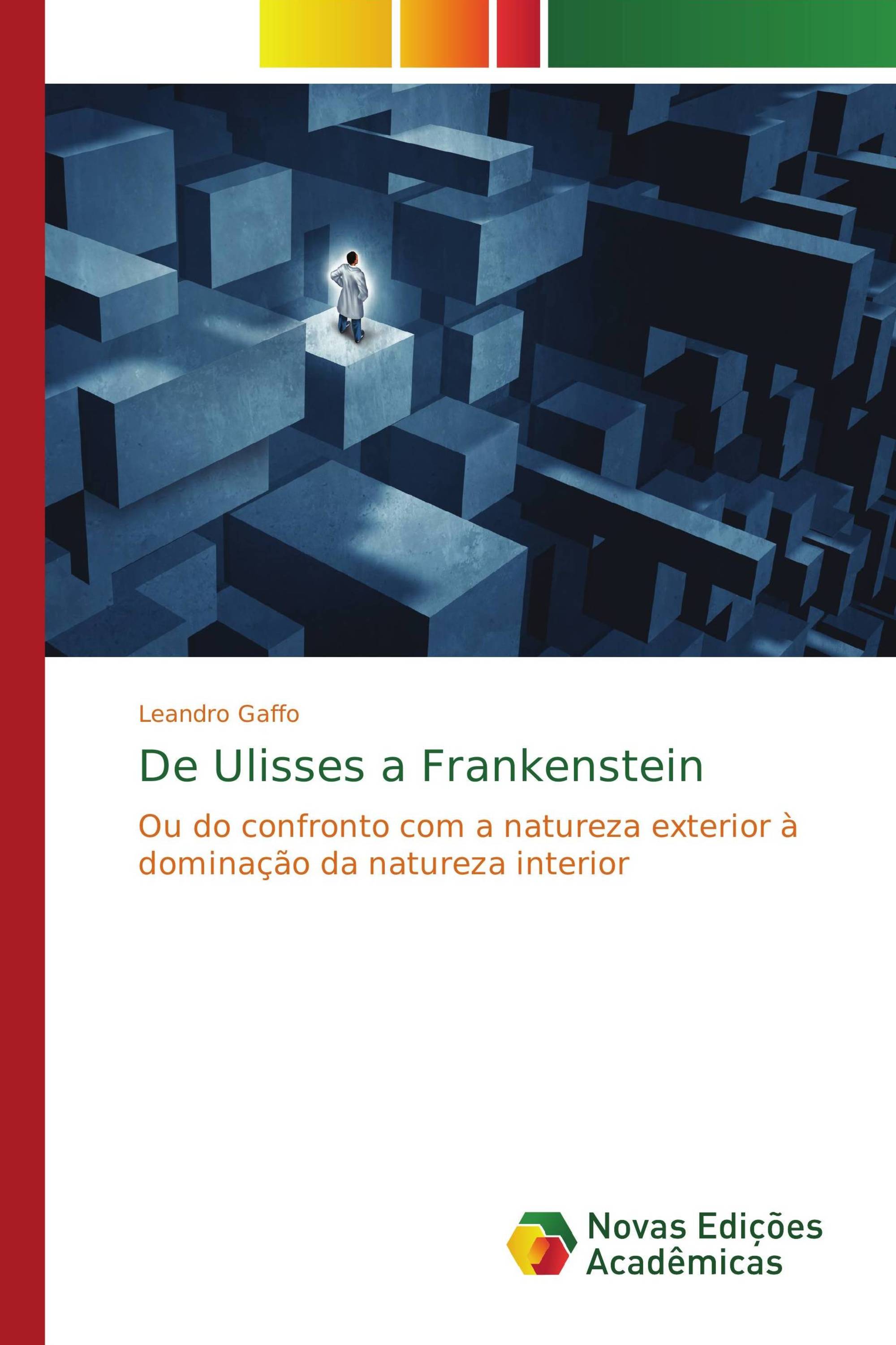 De Ulisses a Frankenstein