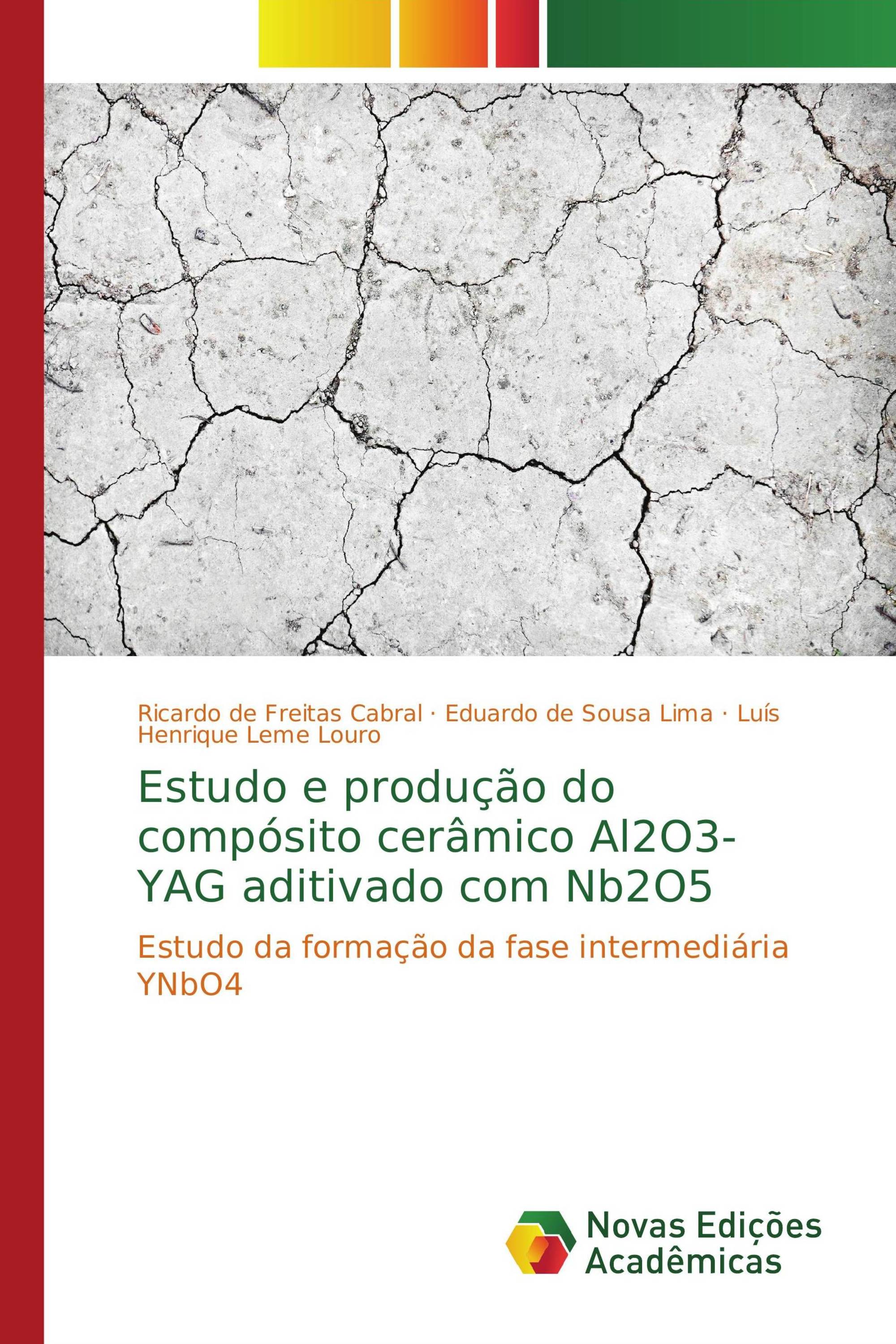 Estudo e produção do compósito cerâmico Al2O3-YAG aditivado com Nb2O5