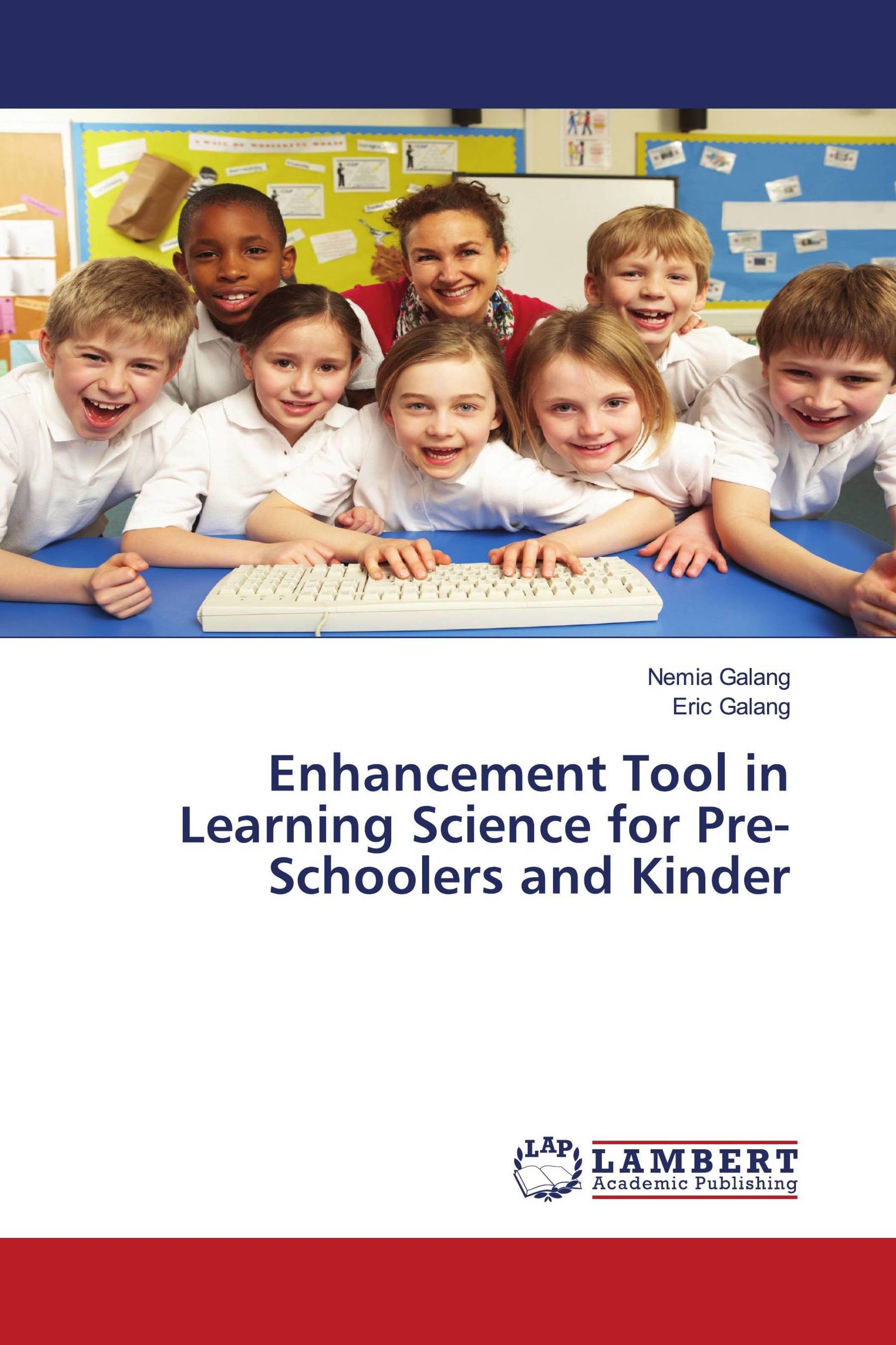 Enhancement Tool in Learning Science for Pre-Schoolers and Kinder