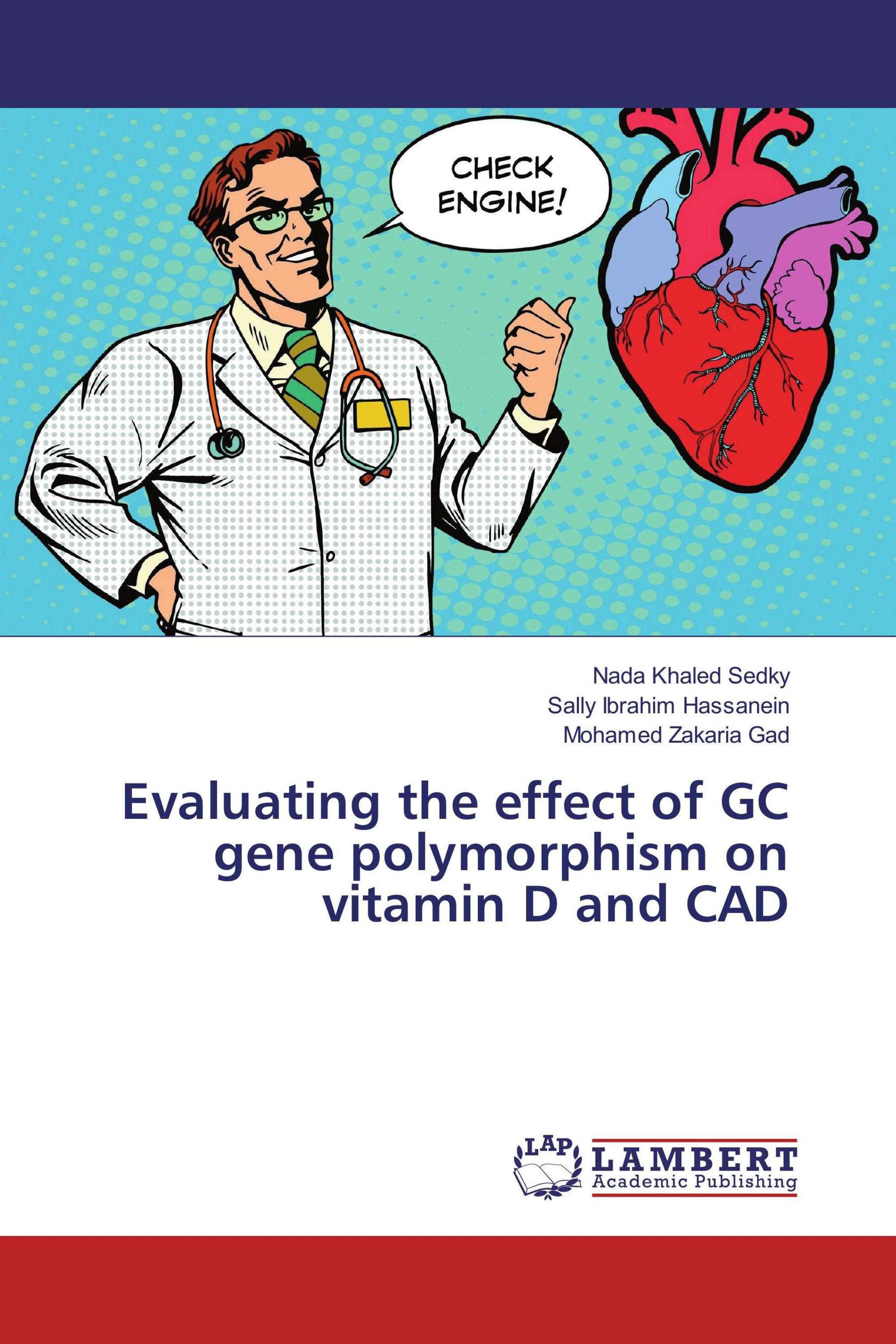 Evaluating the effect of GC gene polymorphism on vitamin D and CAD