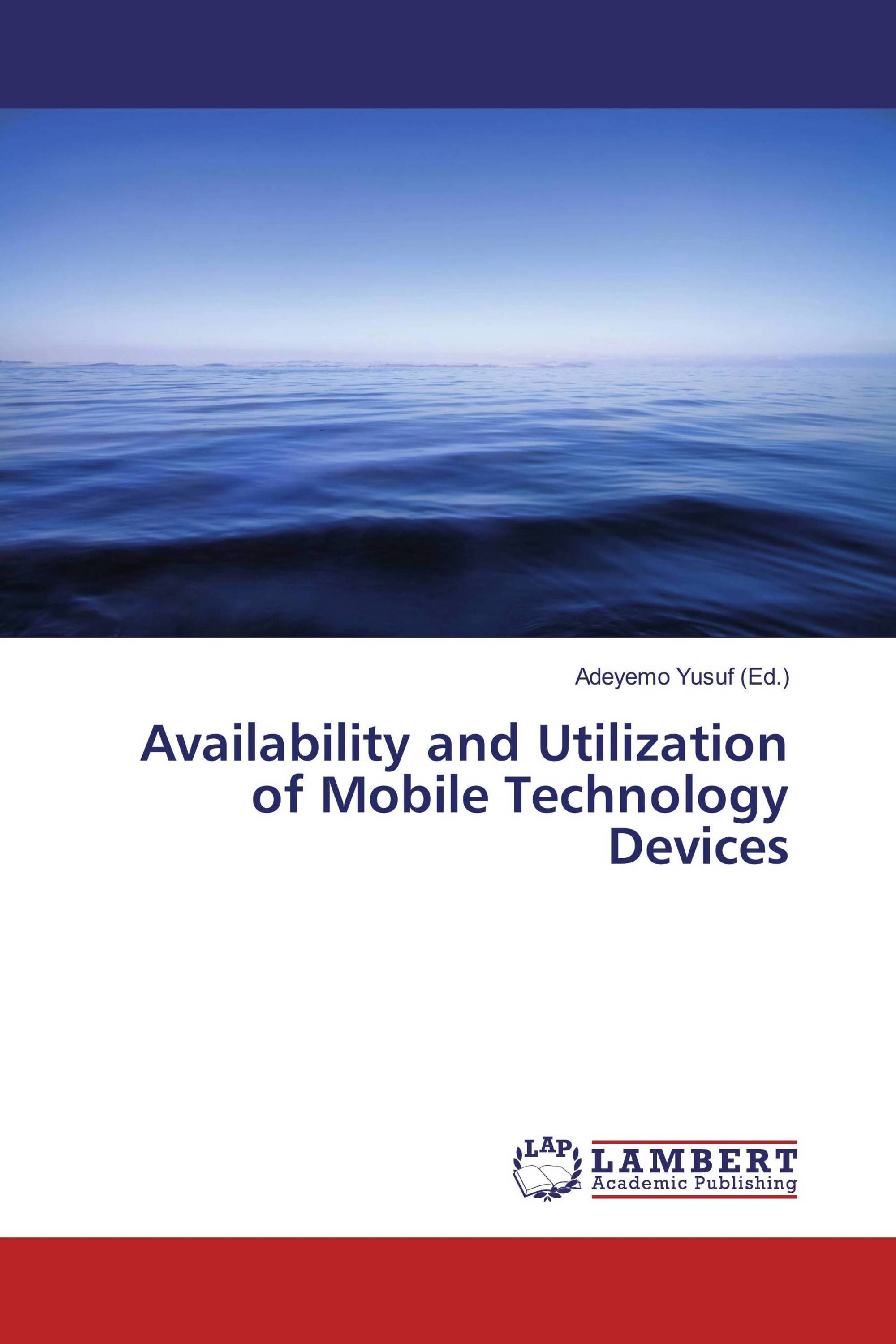 Availability and Utilization of Mobile Technology Devices