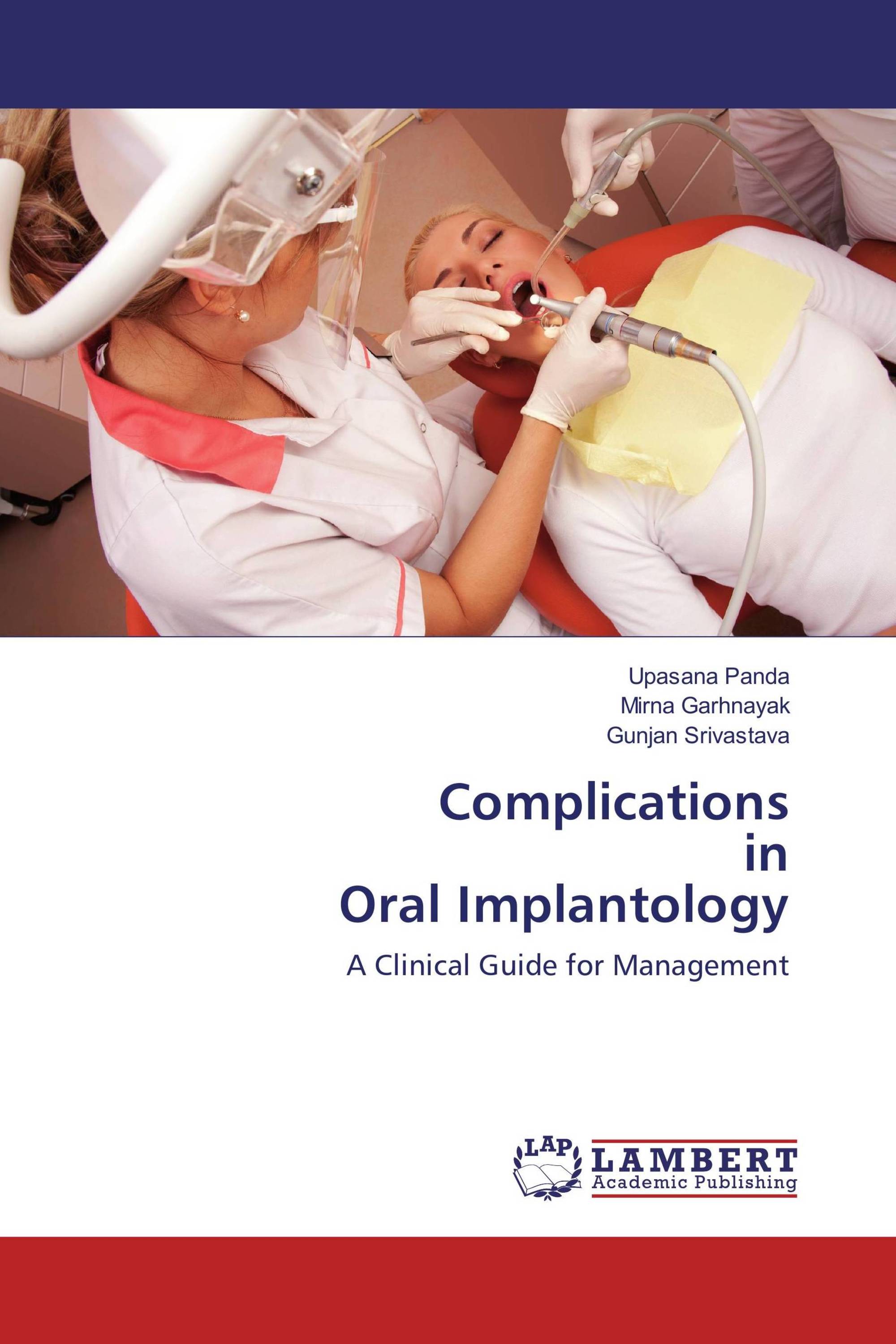 Complications in Oral Implantology / 9786202061346 / 9786202061346