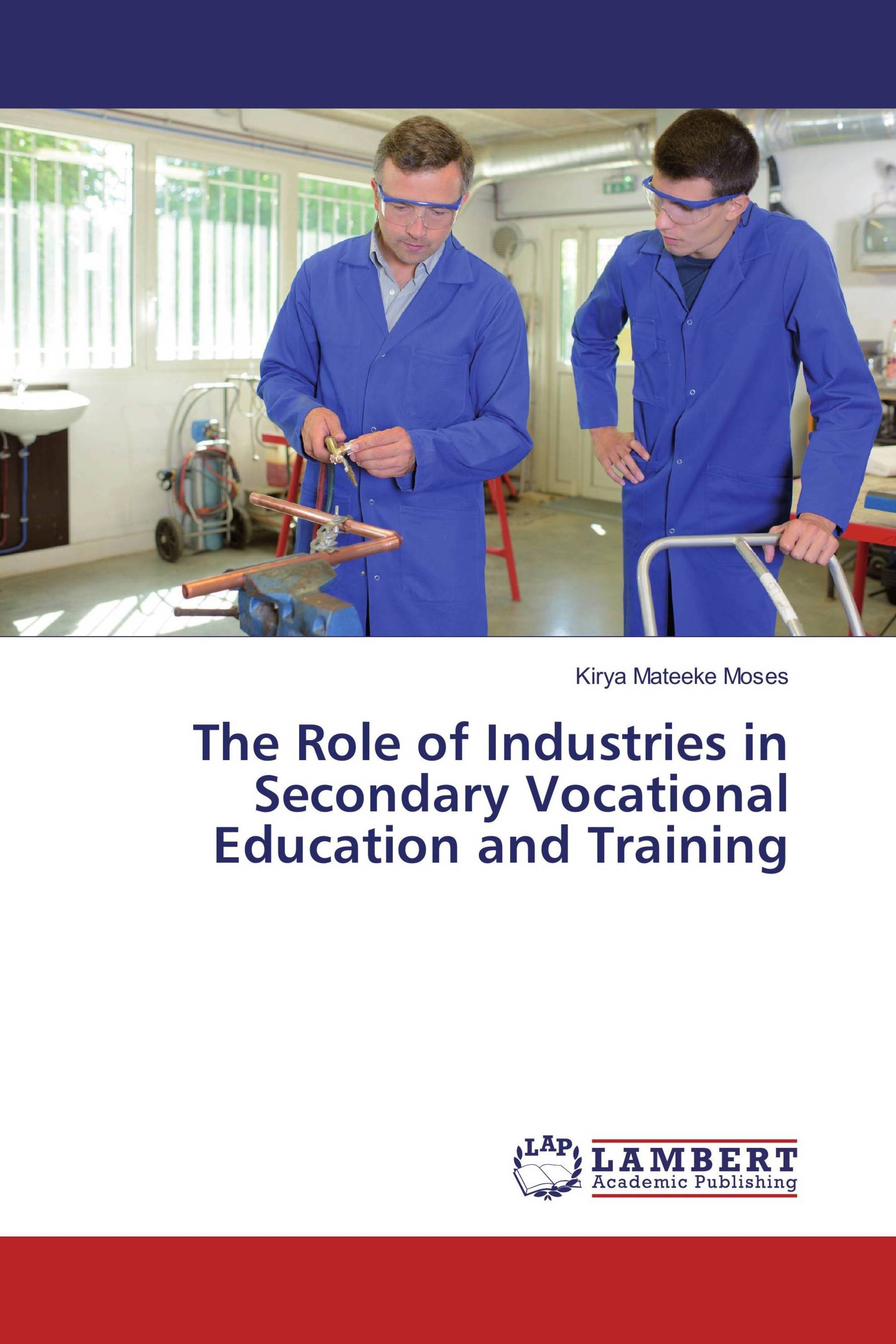 The Role of Industries in Secondary Vocational Education and Training