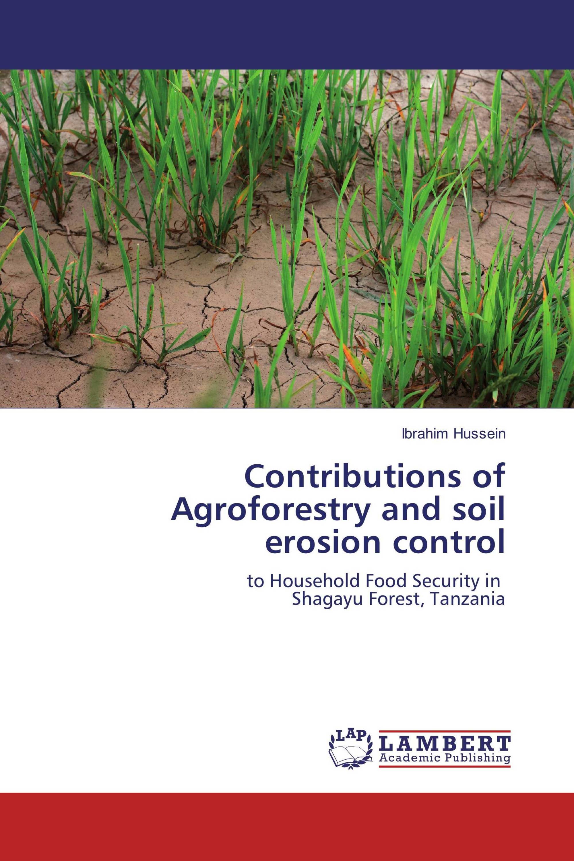 Contributions of Agroforestry and soil erosion control