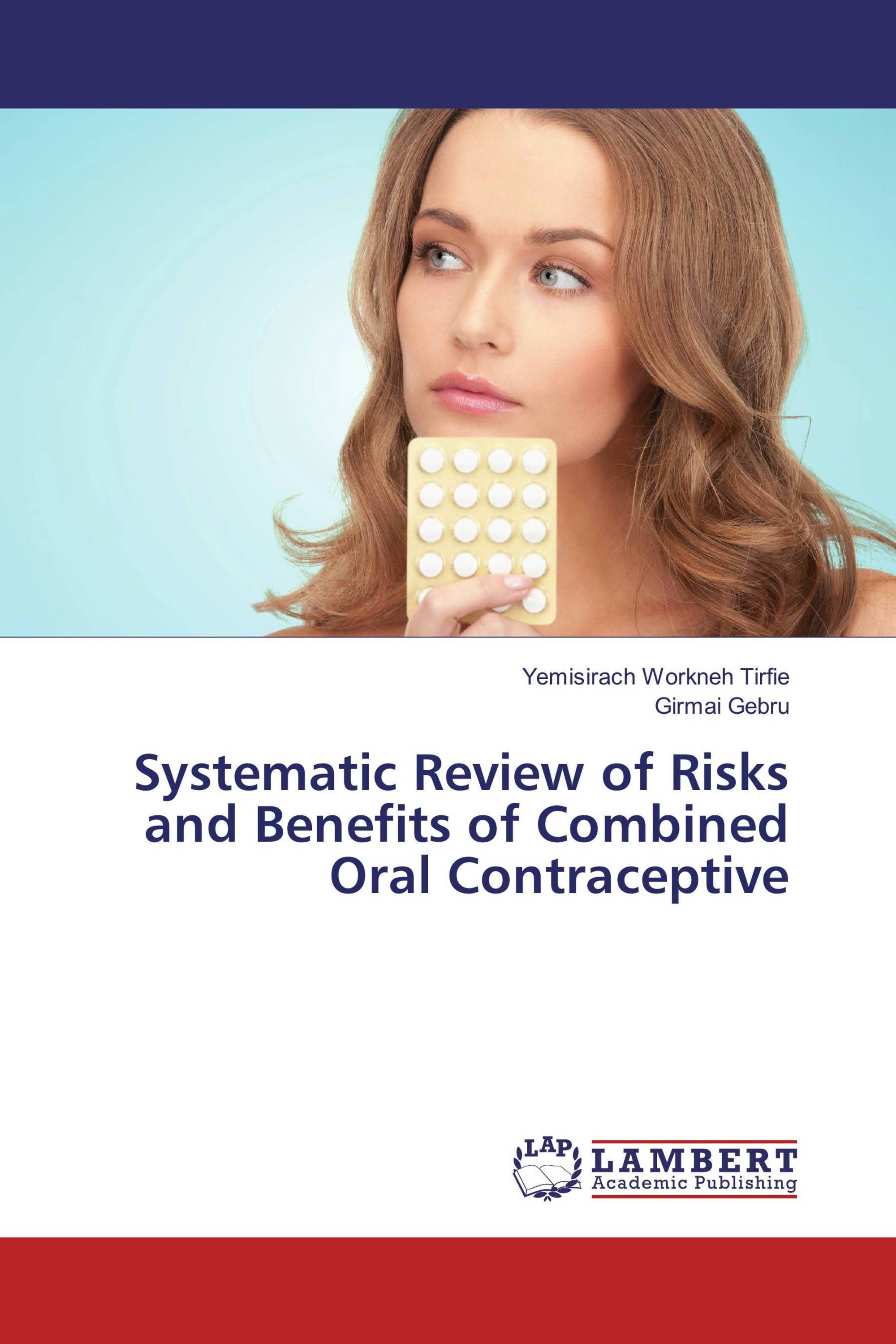 Systematic Review of Risks and Benefits of Combined Oral Contraceptive