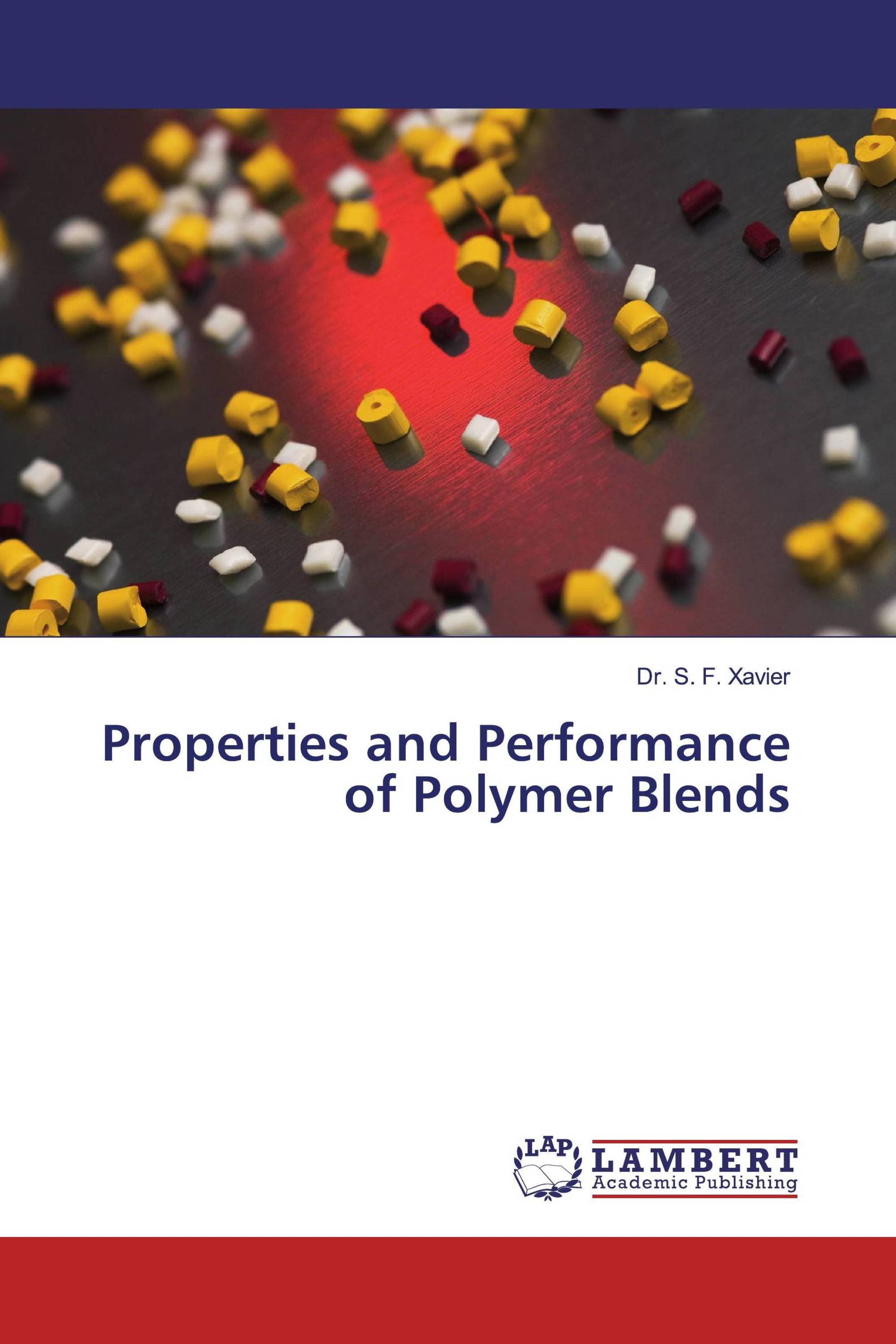 Properties and Performance of Polymer Blends