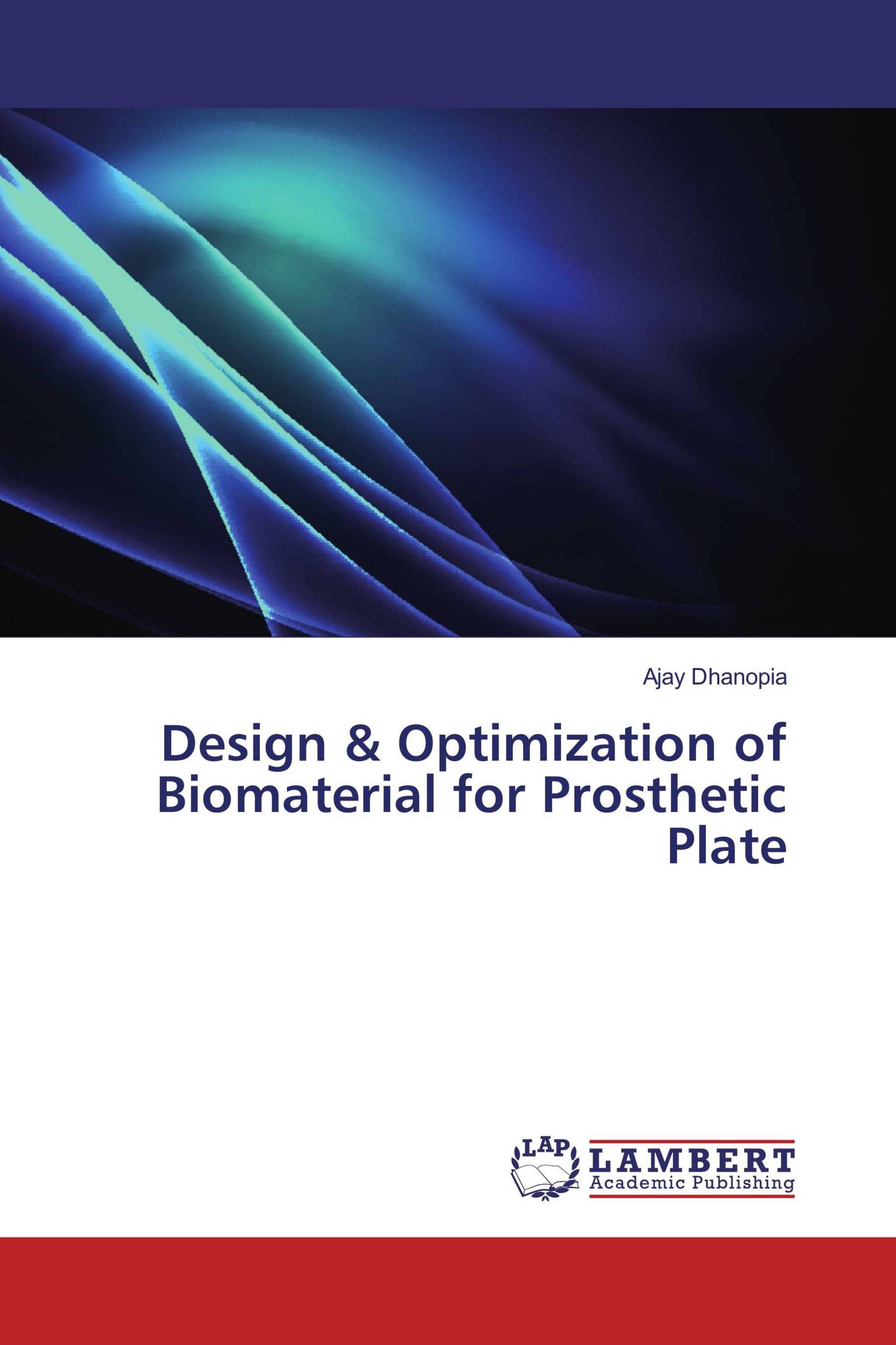 Design & Optimization of Biomaterial for Prosthetic Plate