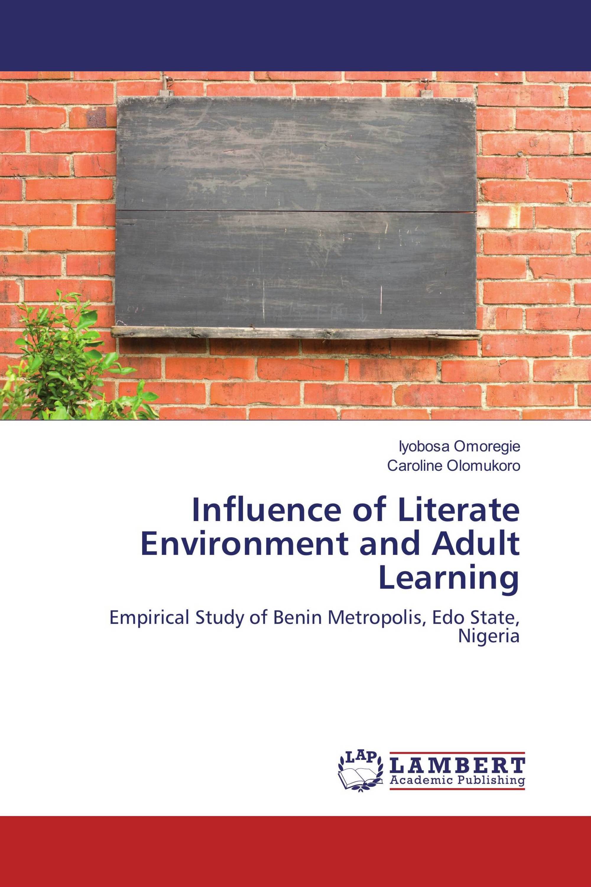 Influence of Literate Environment and Adult Learning