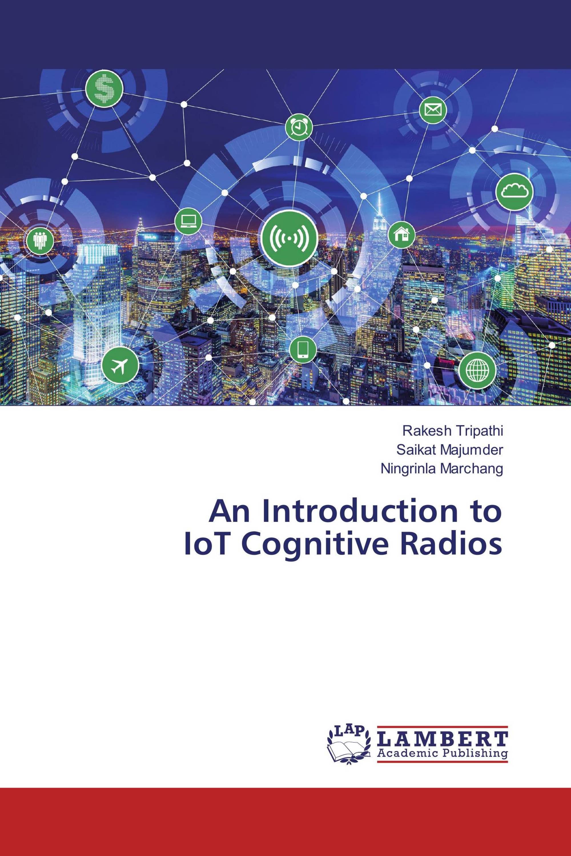 An Introduction to IoT Cognitive Radios