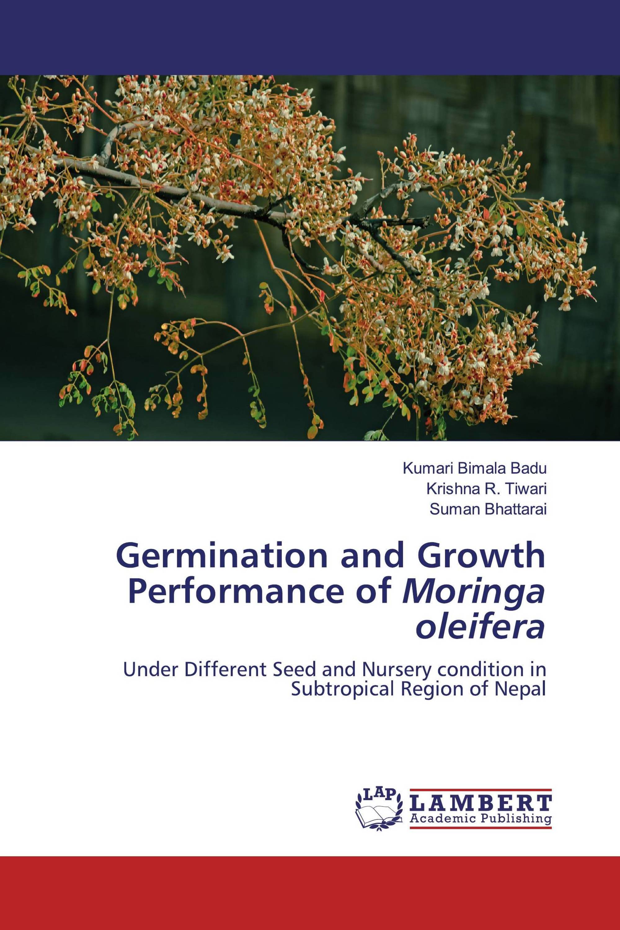 Germination and Growth Performance of Moringa oleifera