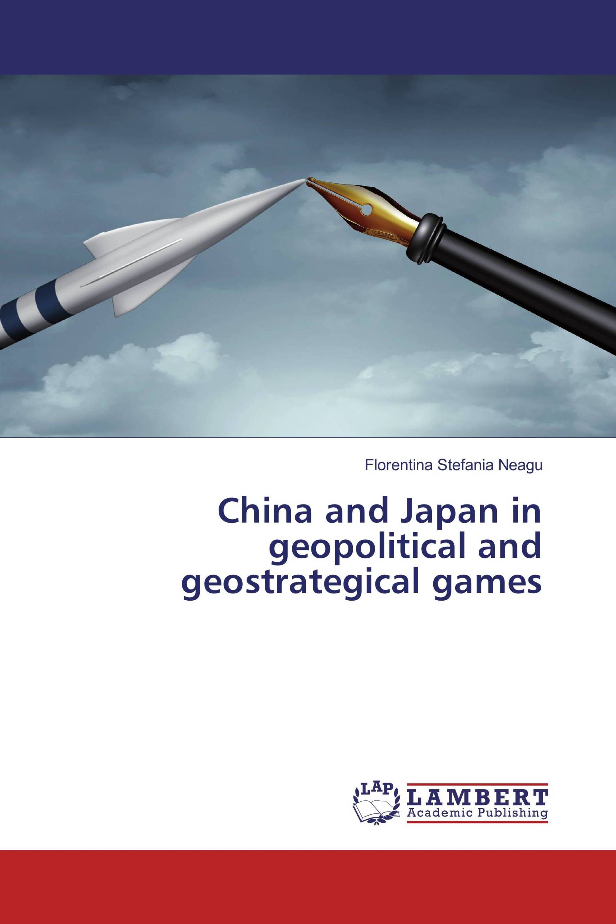 China and Japan in geopolitical and geostrategical games