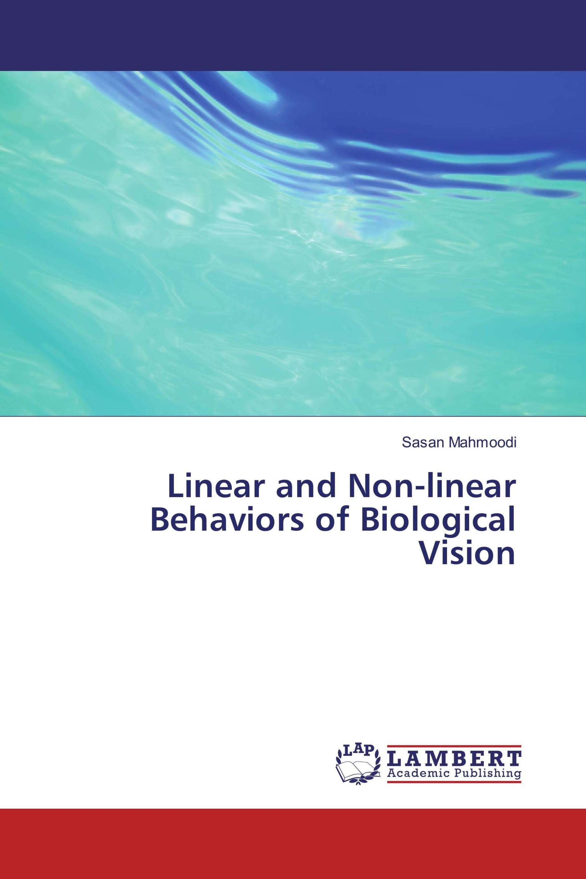 Linear and Non-linear Behaviors of Biological Vision