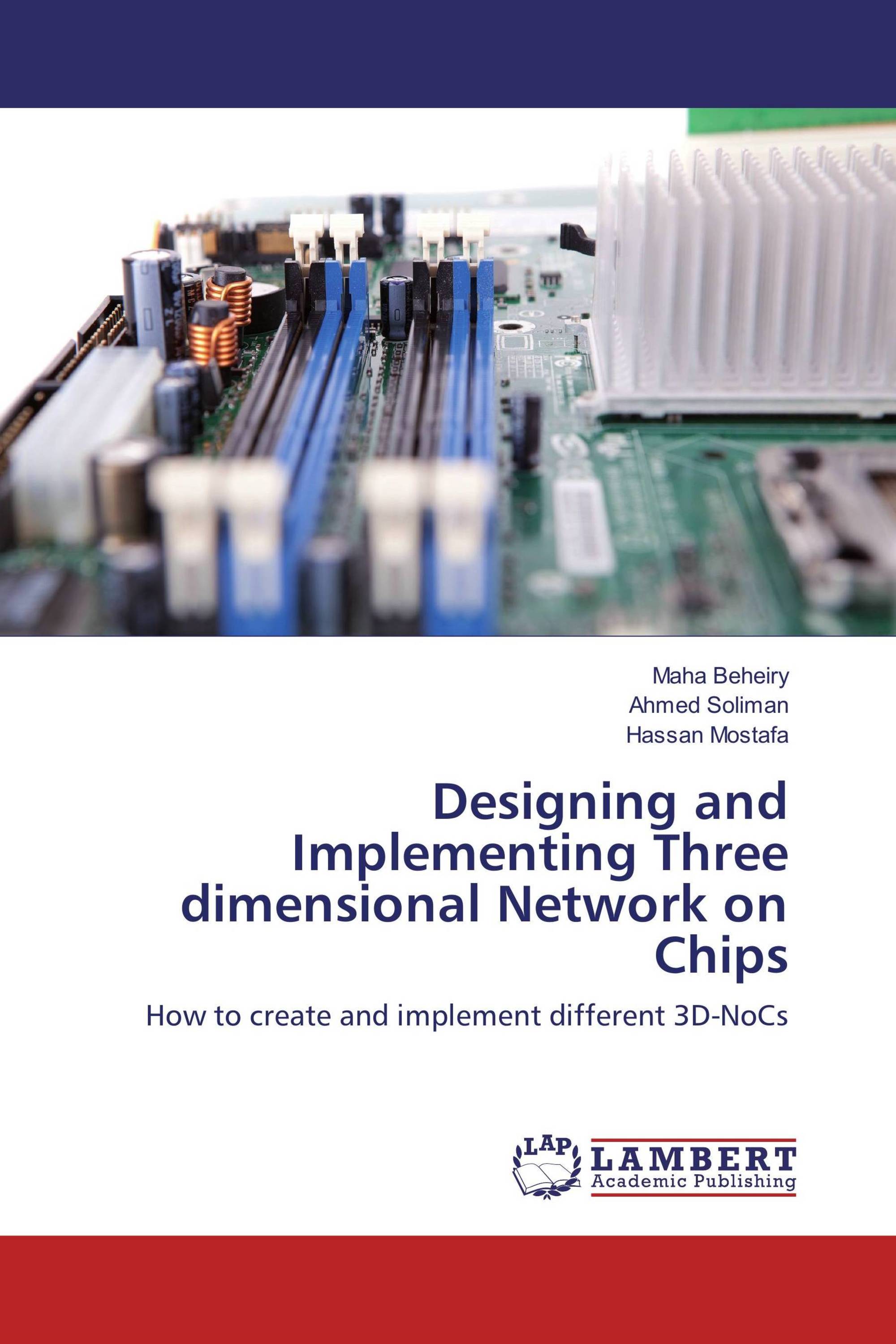 Designing and Implementing Three dimensional Network on Chips