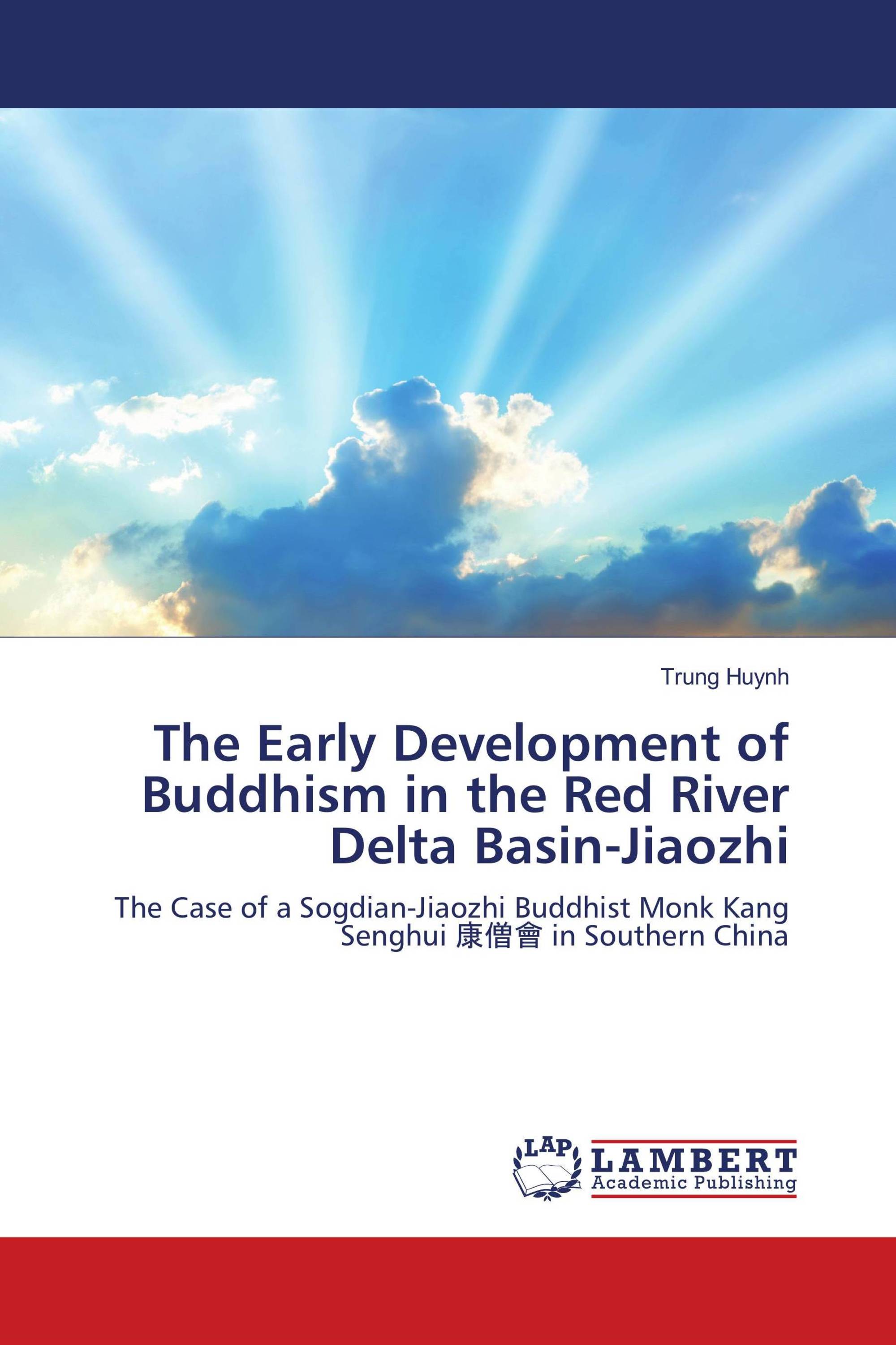 The Early Development of Buddhism in the Red River Delta Basin-Jiaozhi