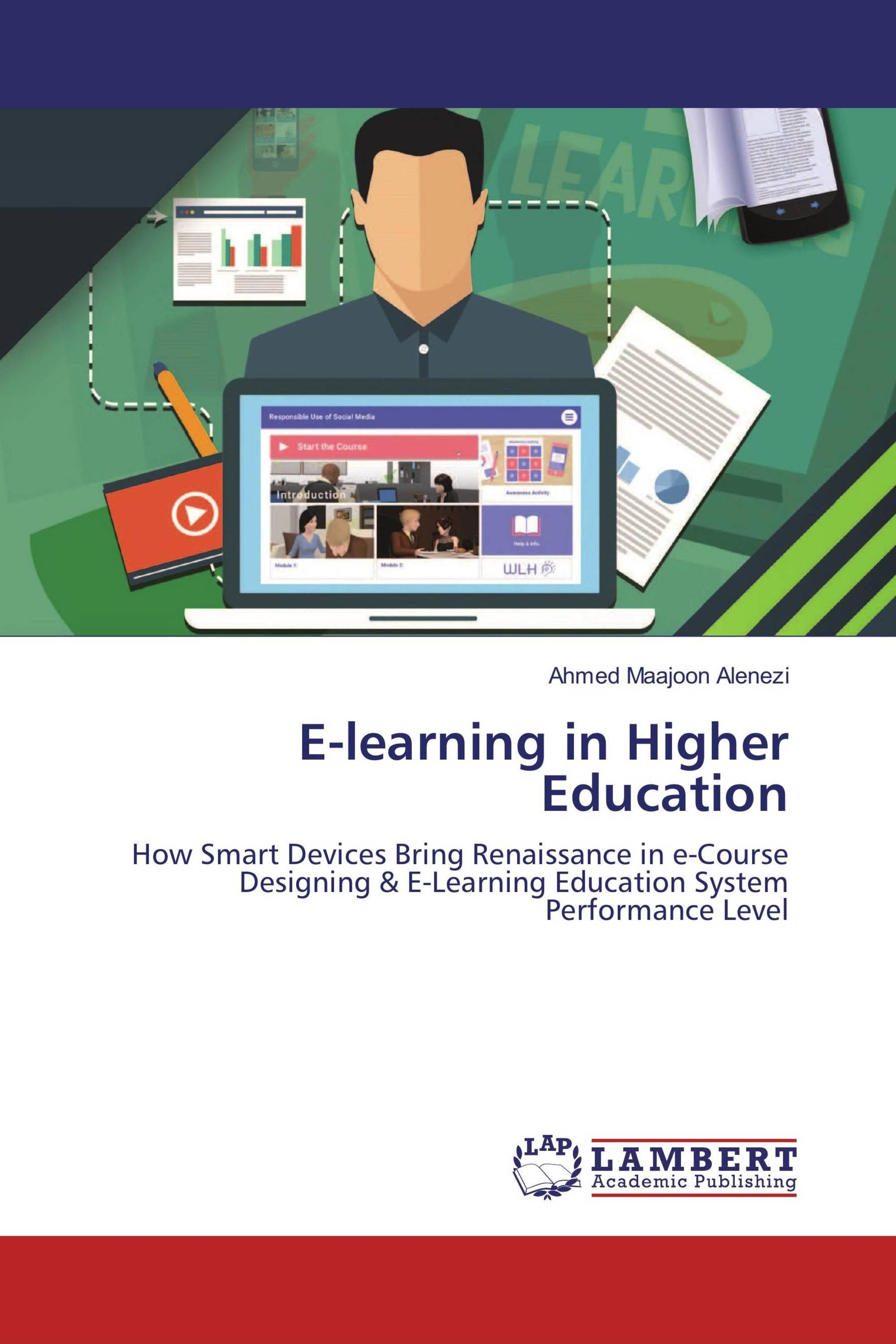 E-learning in Higher Education