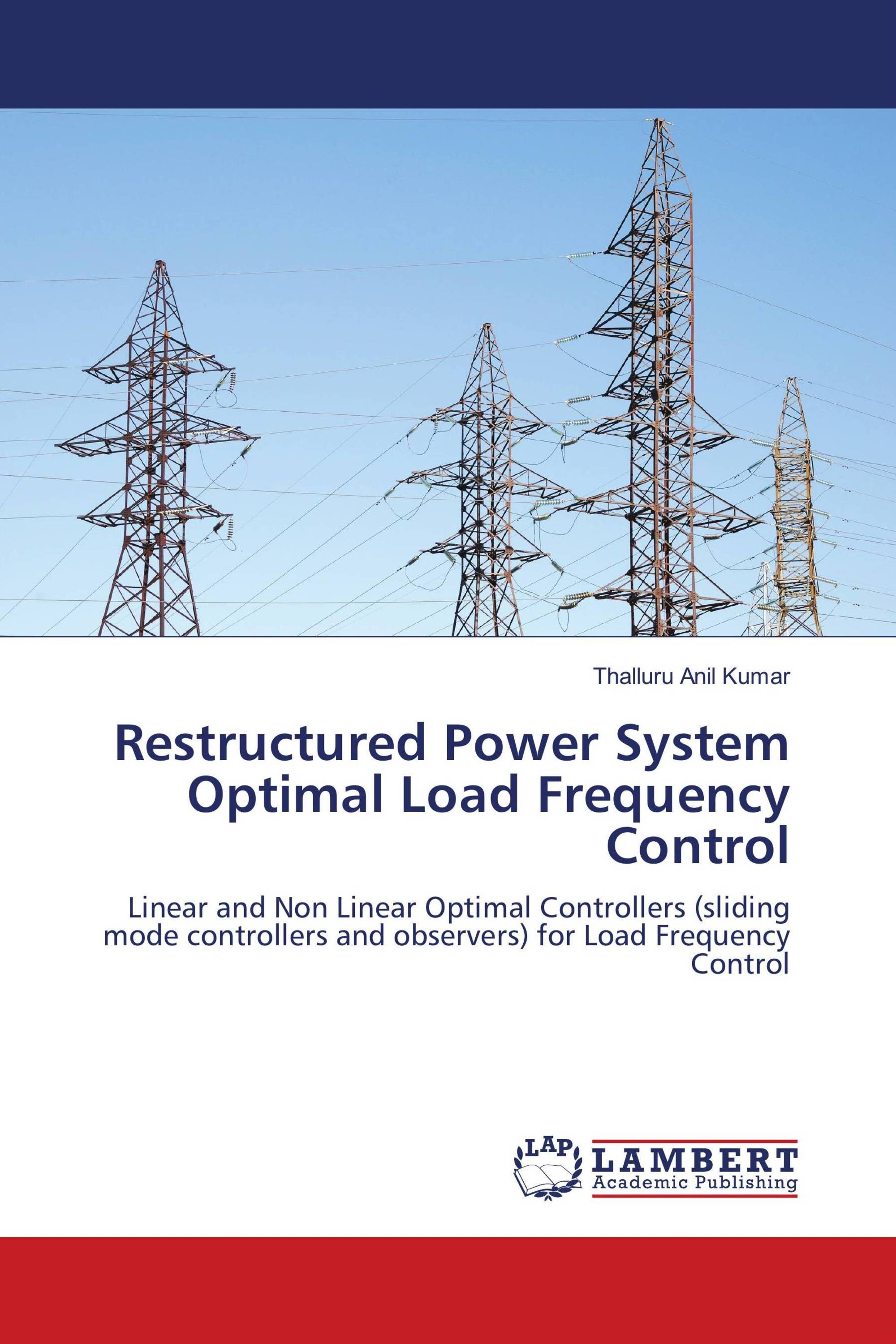 Restructured Power System Optimal Load Frequency Control / 9786202