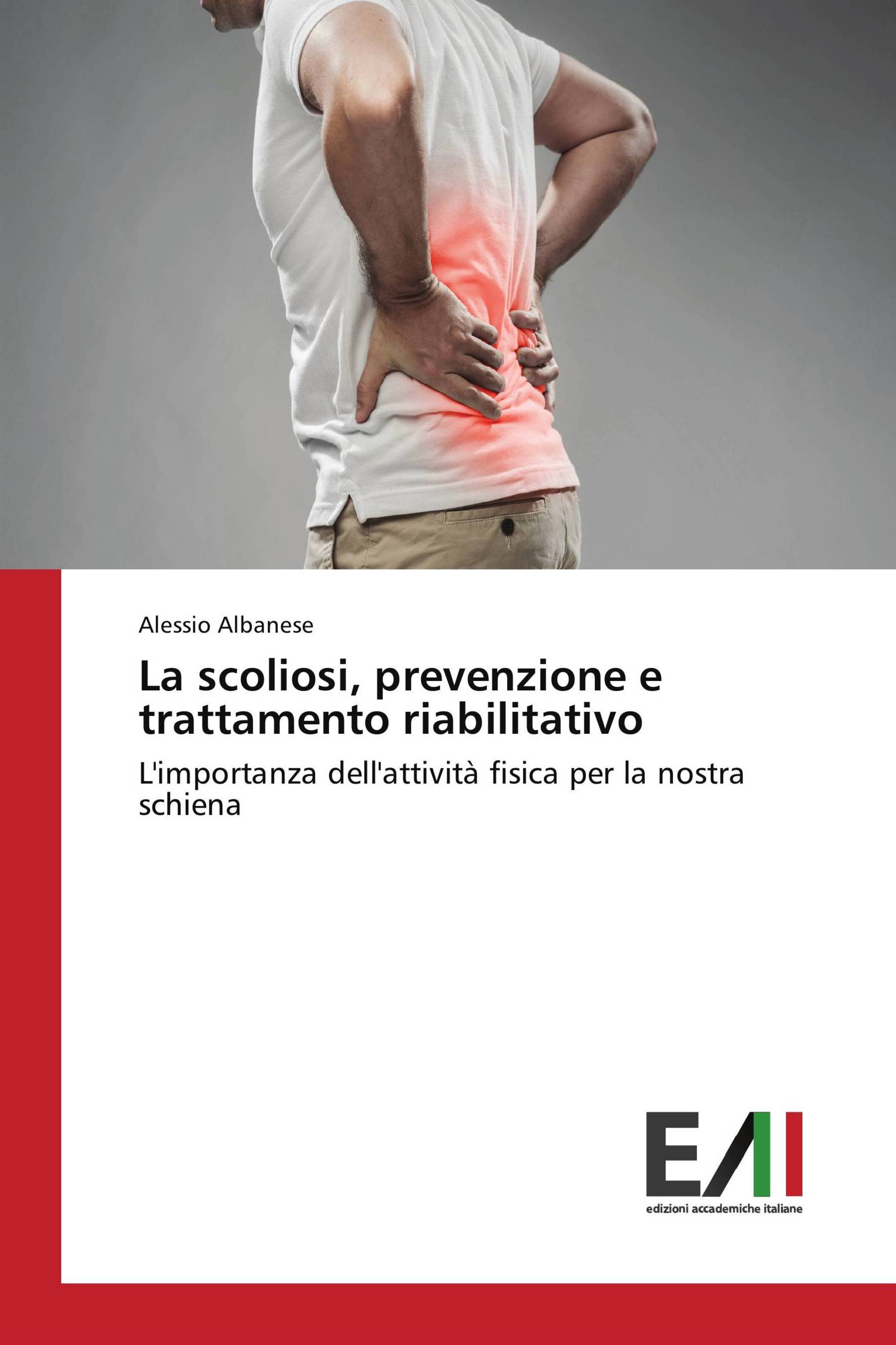 La scoliosi, prevenzione e trattamento riabilitativo