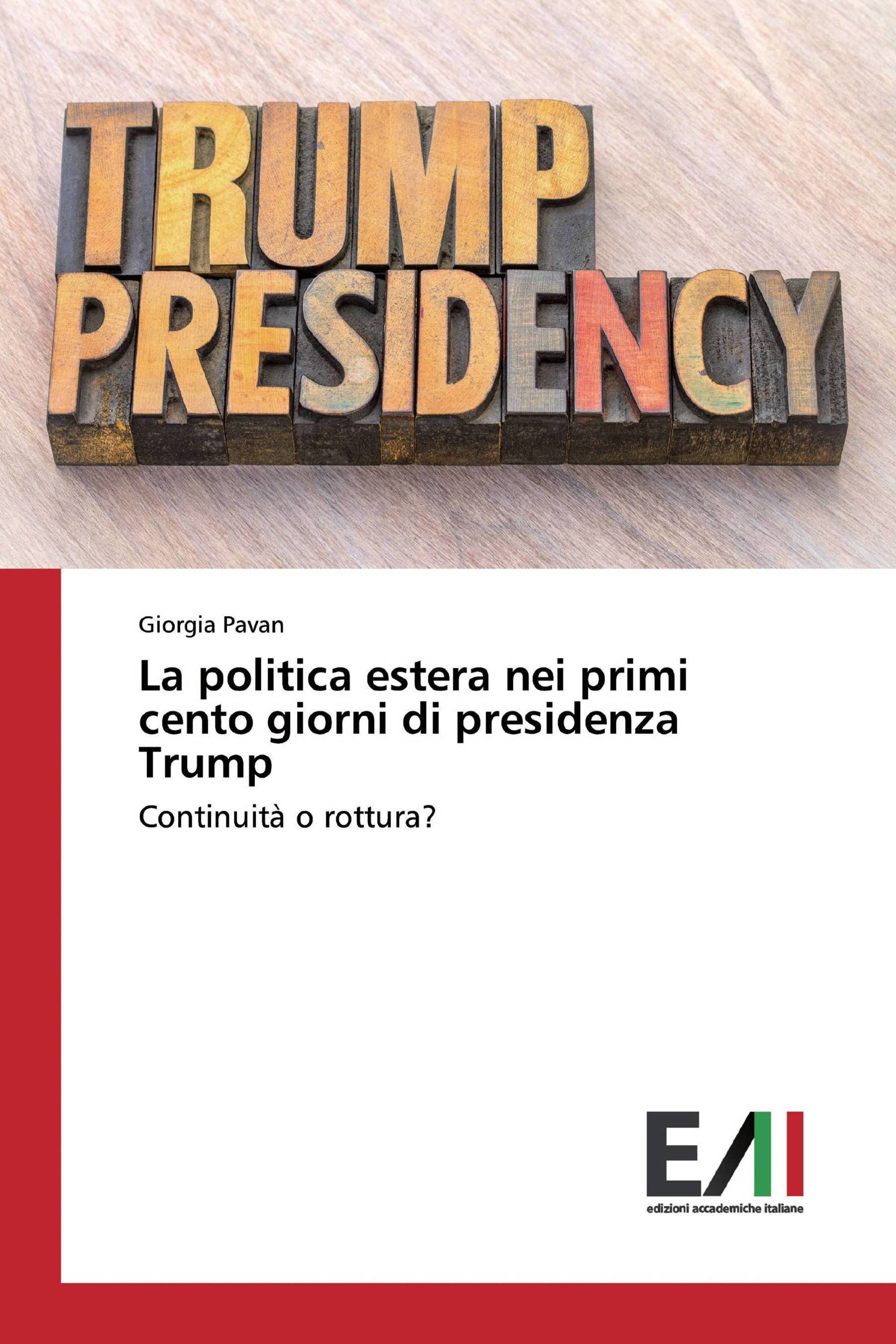 La politica estera nei primi cento giorni di presidenza Trump