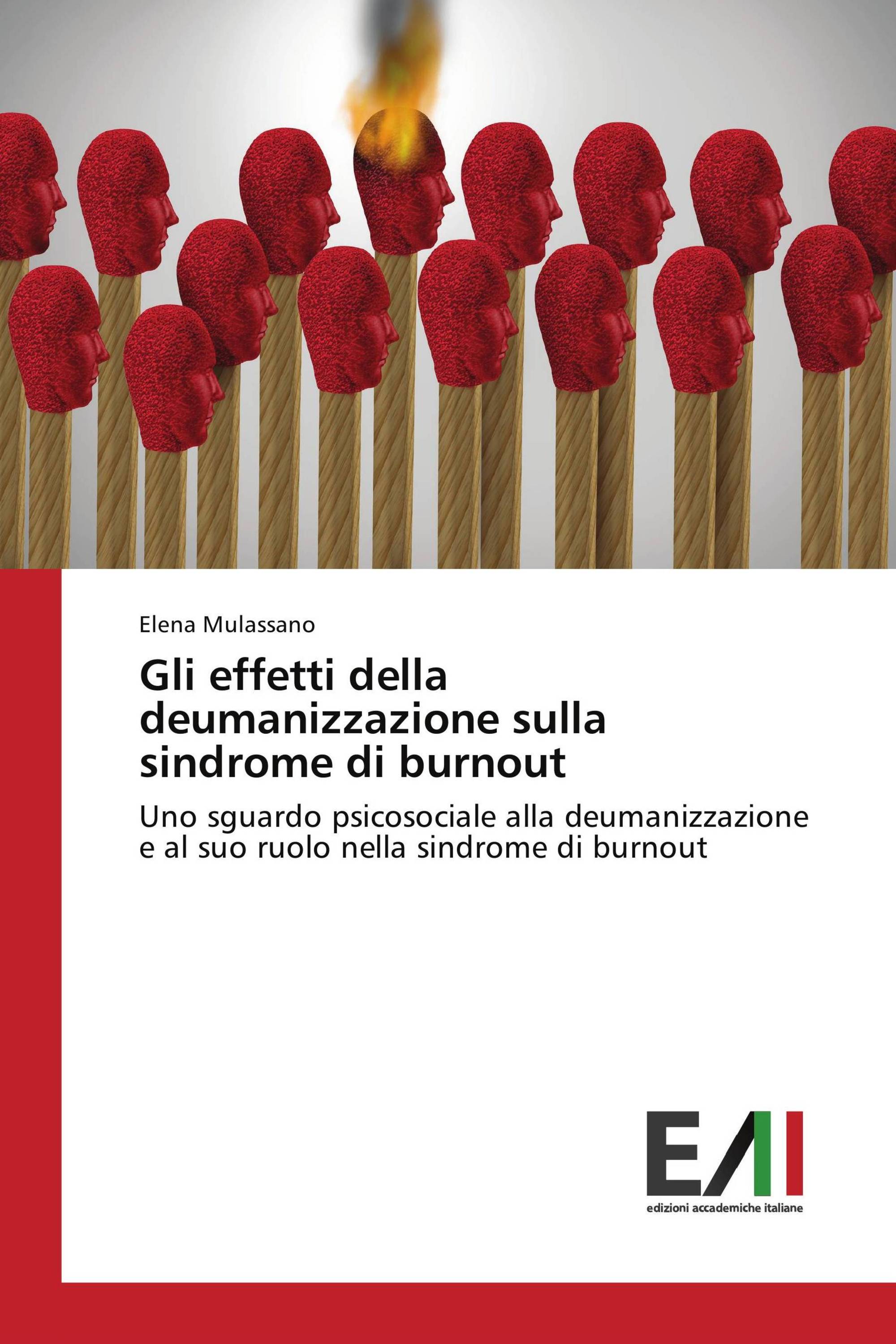 Gli effetti della deumanizzazione sulla sindrome di burnout