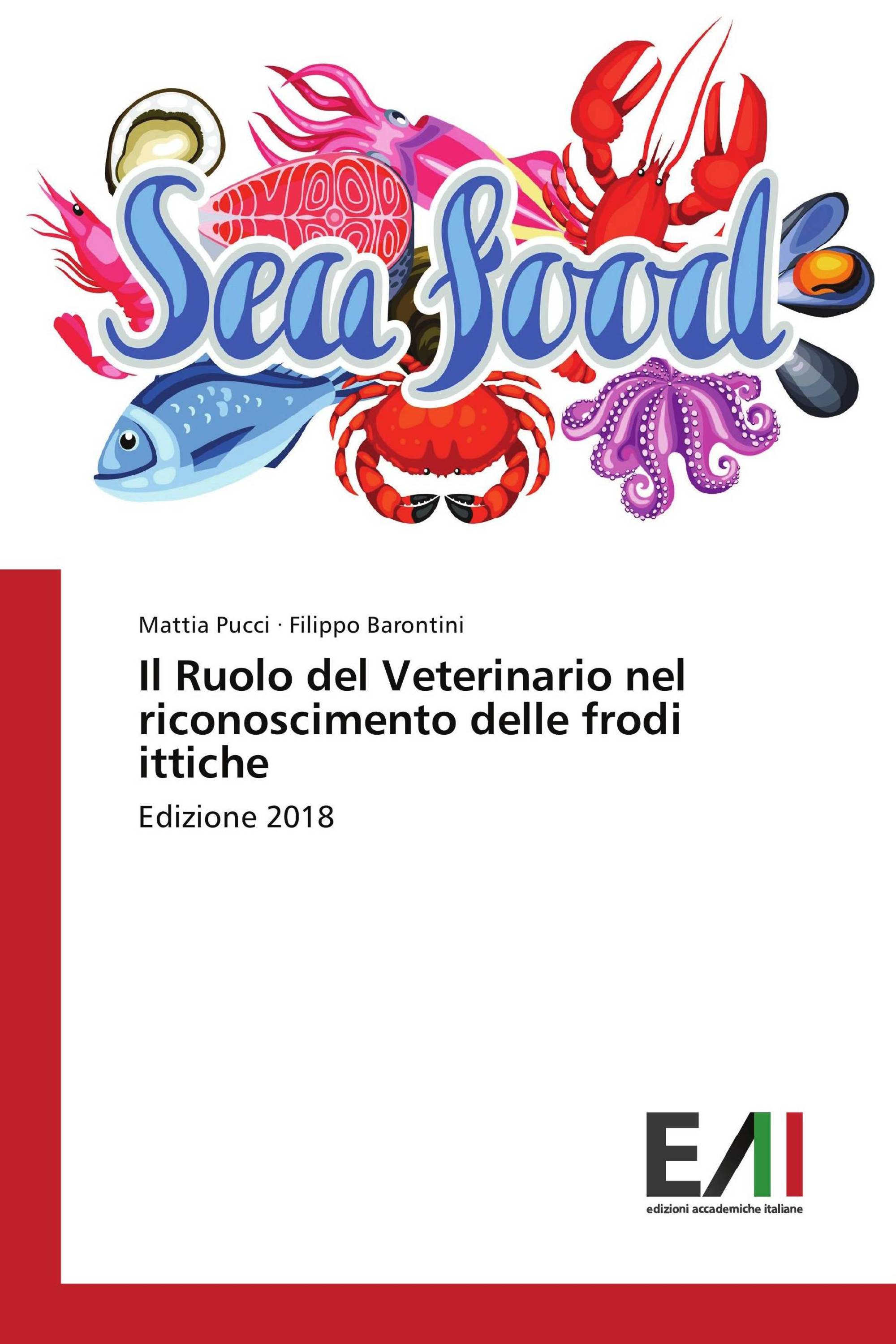 Il Ruolo del Veterinario nel riconoscimento delle frodi ittiche