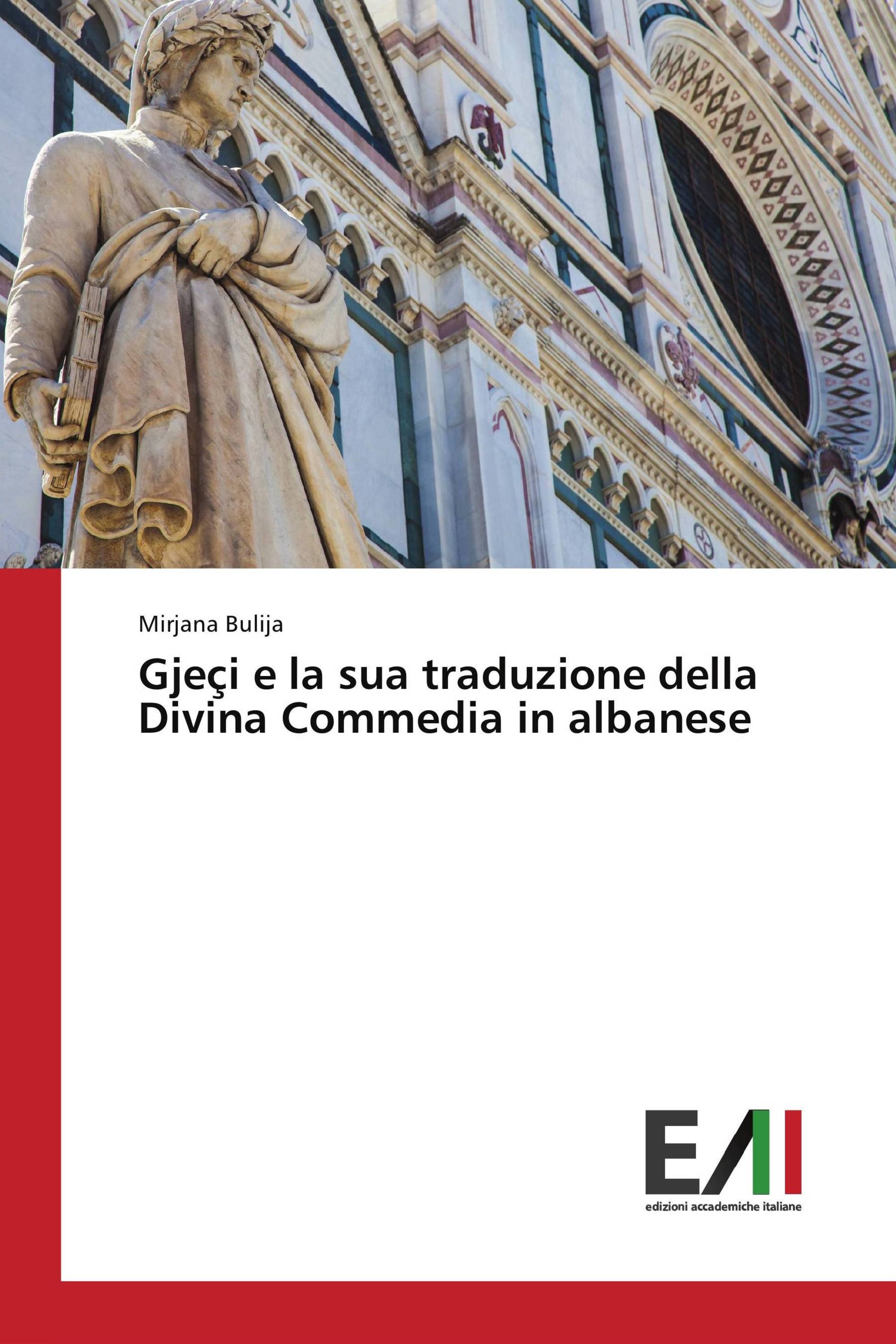 Gjeçi e la sua traduzione della Divina Commedia in albanese