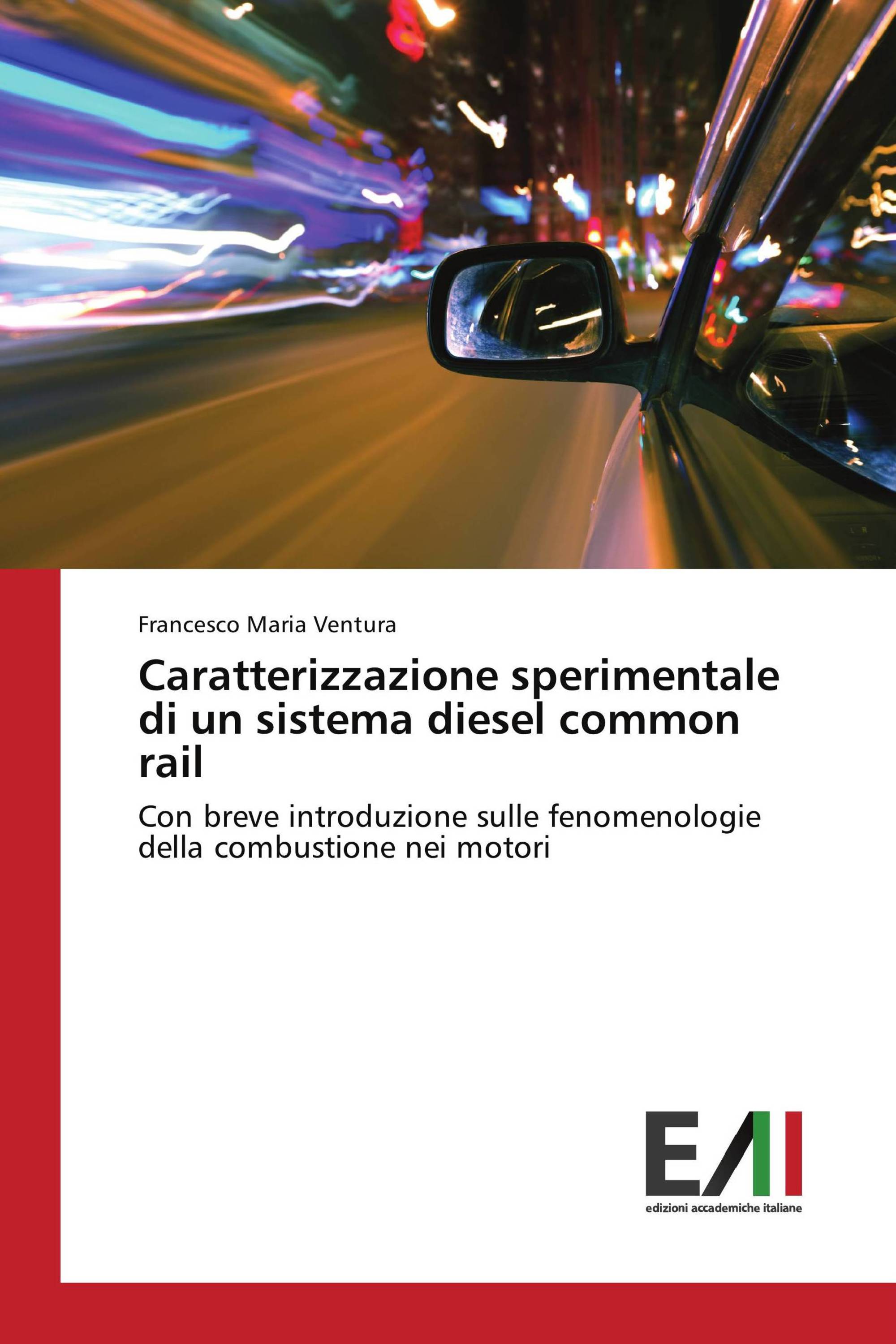 Caratterizzazione sperimentale di un sistema diesel common rail