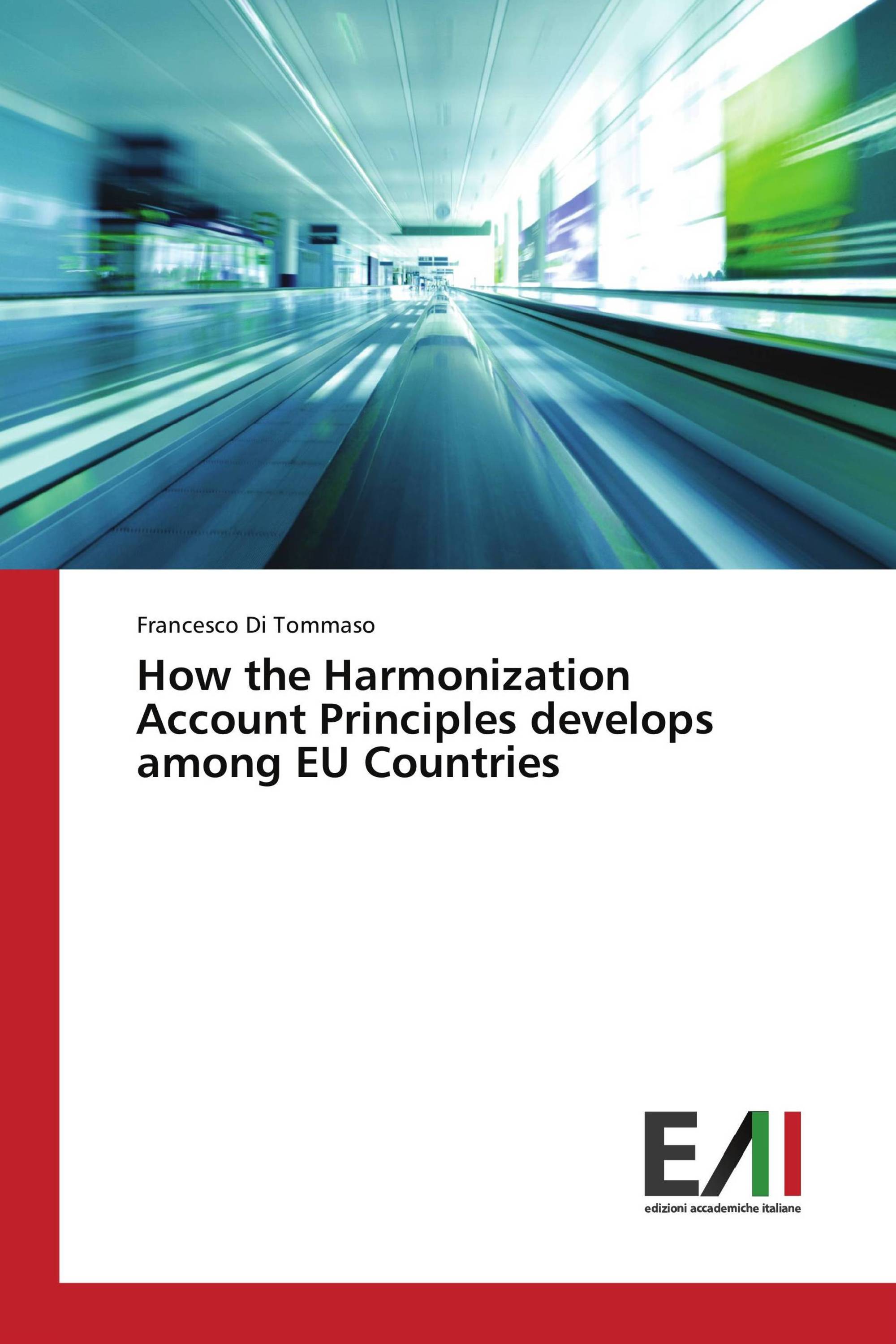 How the Harmonization Account Principles develops among EU Countries