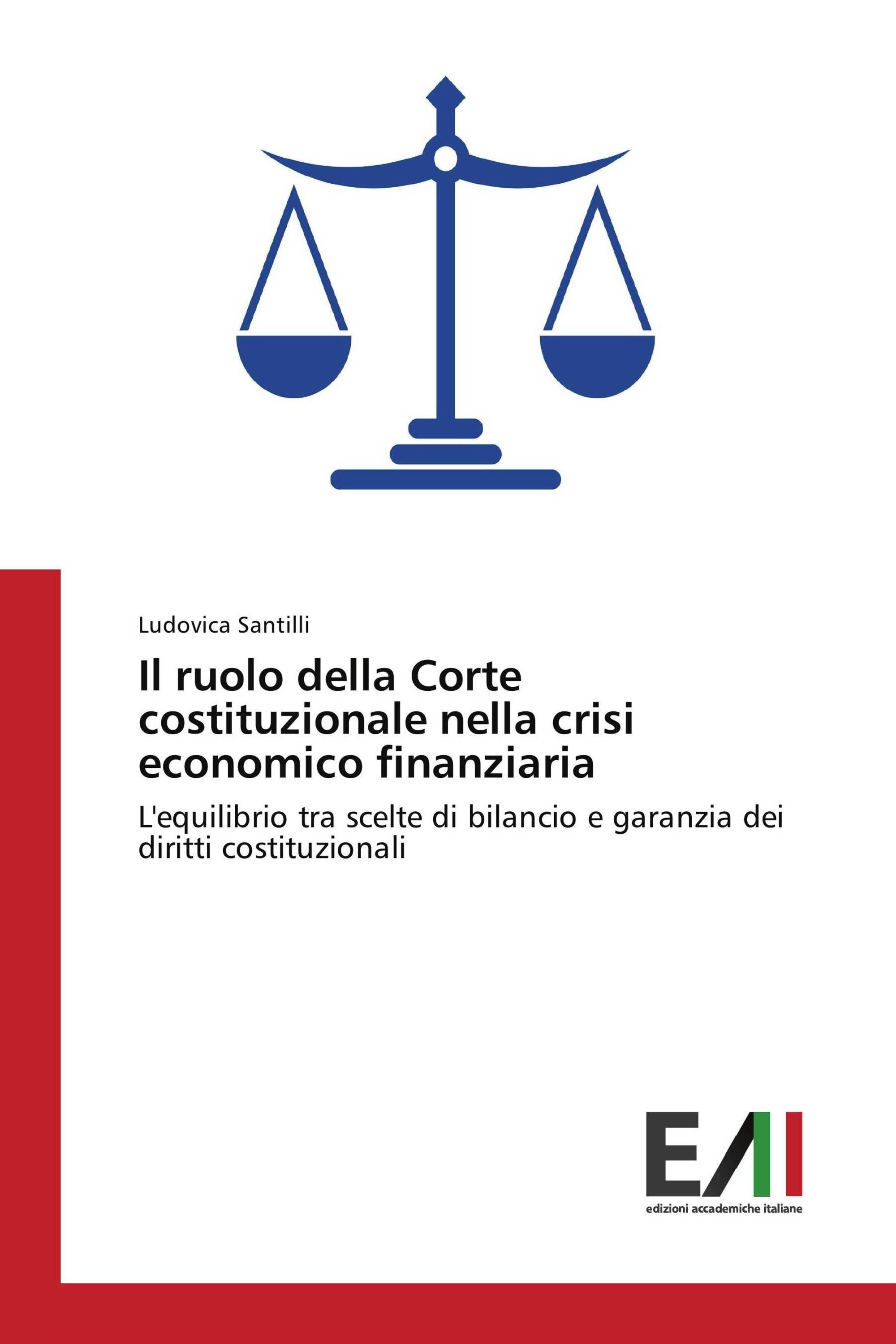 Il ruolo della Corte costituzionale nella crisi economico finanziaria