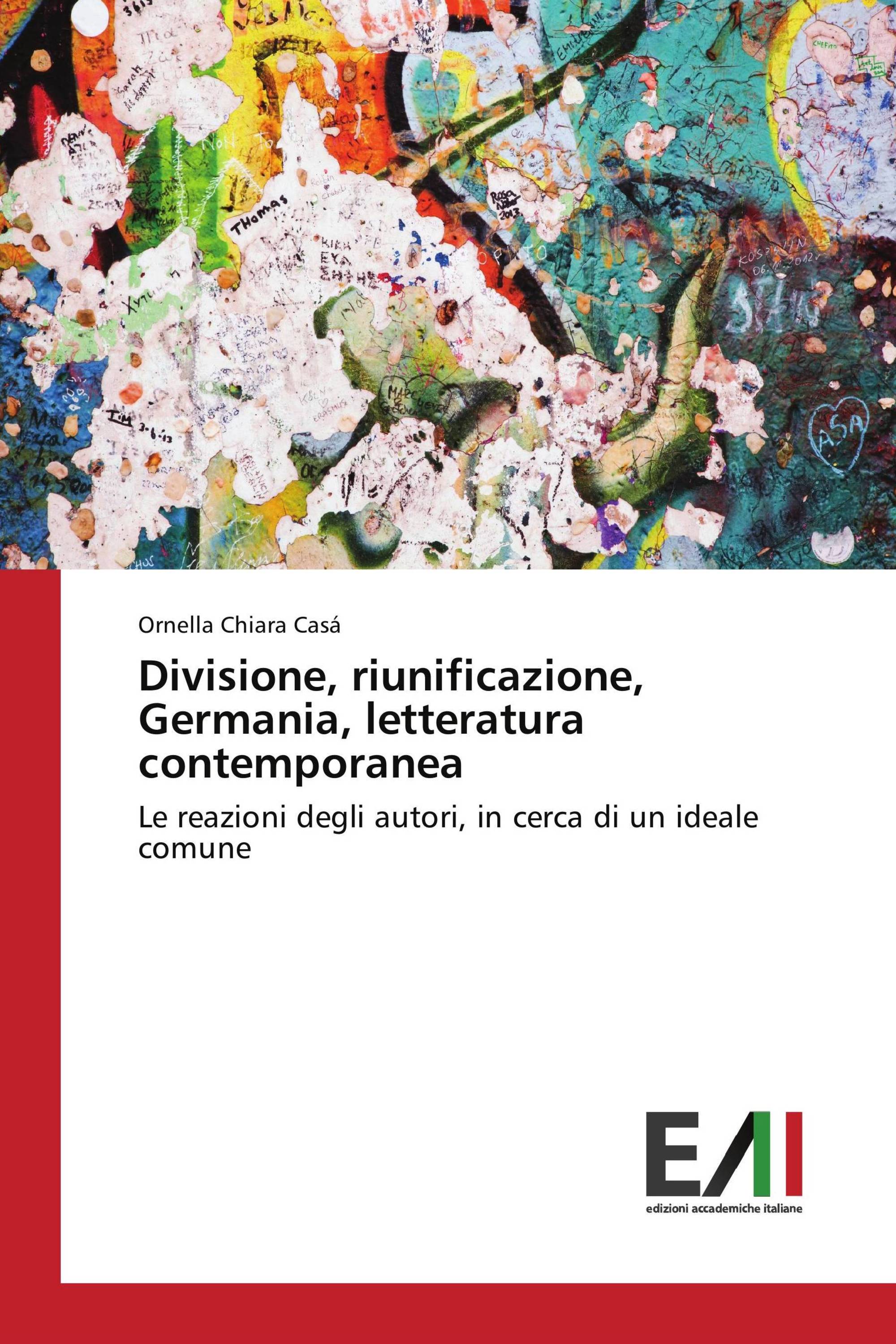 Divisione, riunificazione, Germania, letteratura contemporanea