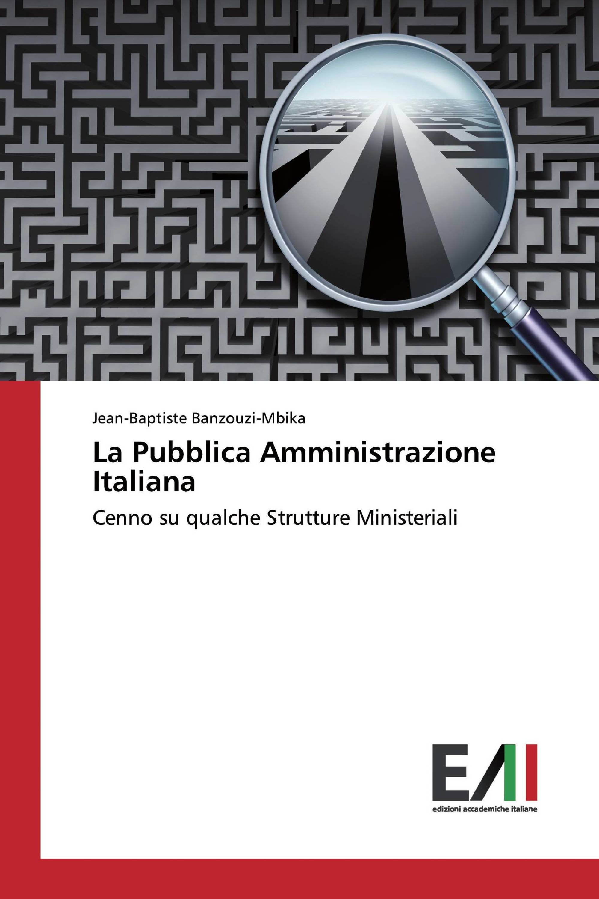 La Pubblica Amministrazione Italiana